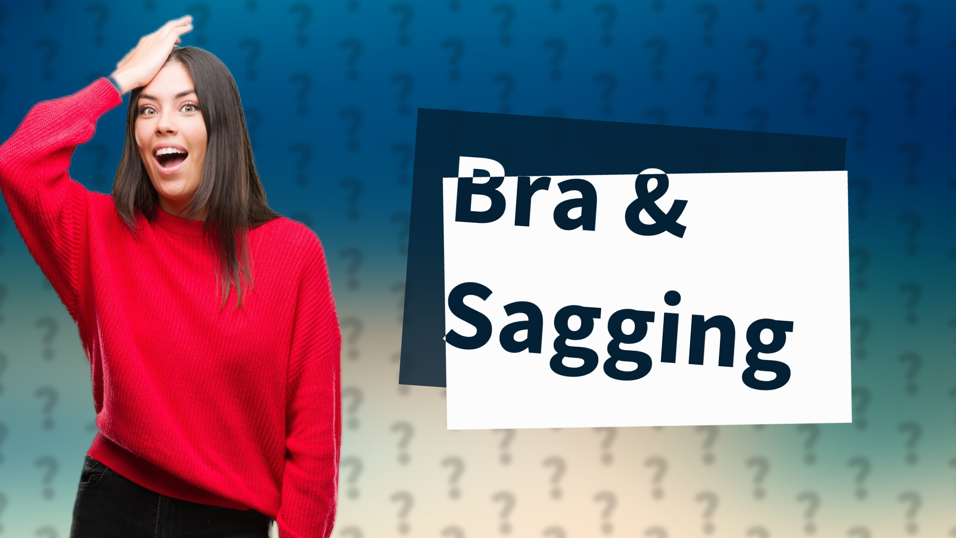 Bra & Sagging