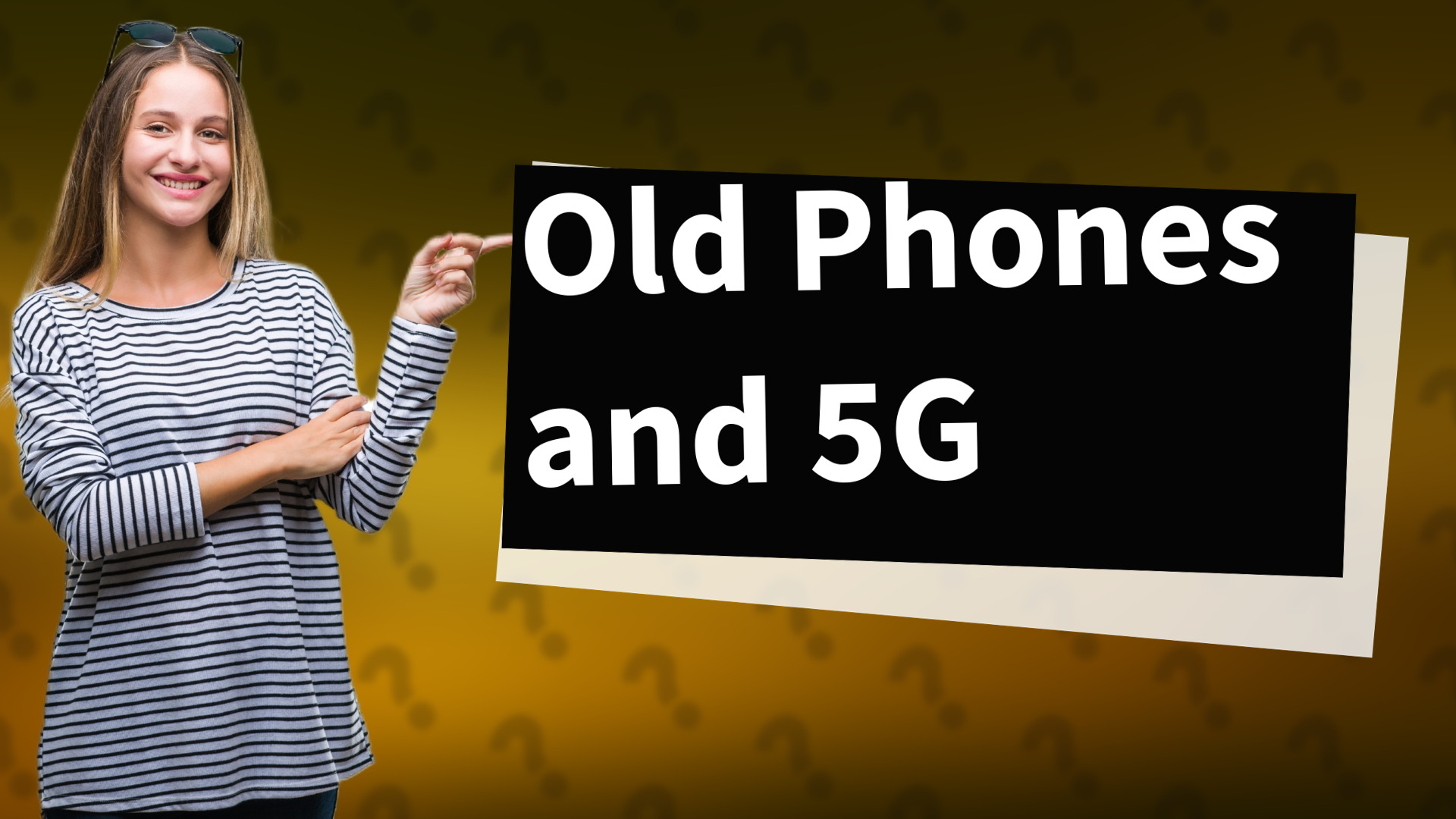 Old Phones and 5G