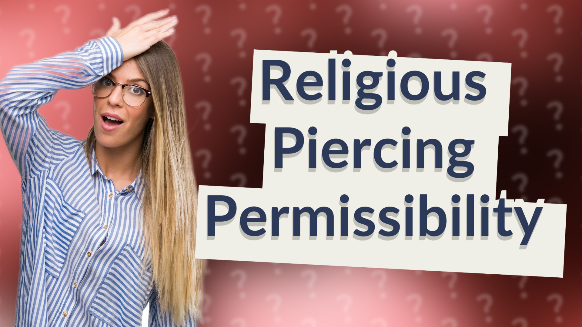 Religious Piercing Permissibility