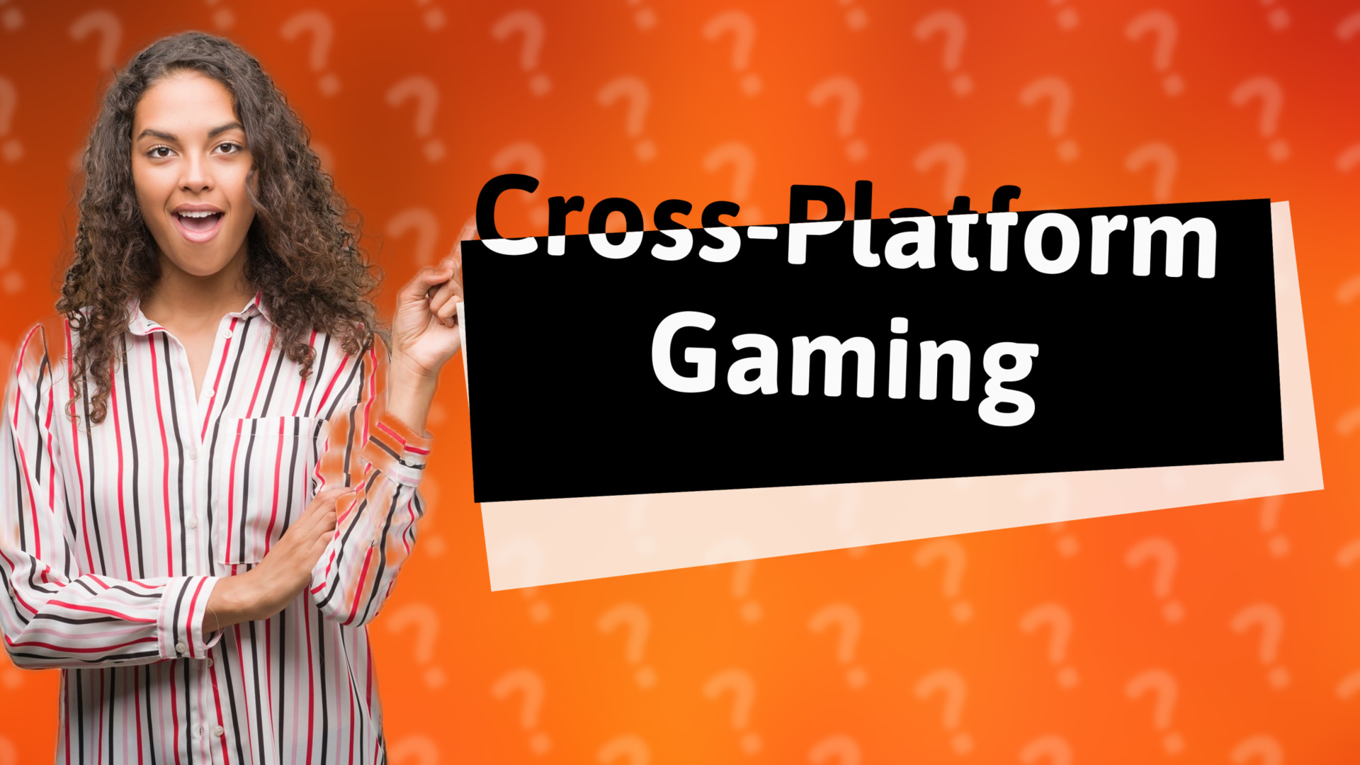 Cross-Platform Gaming