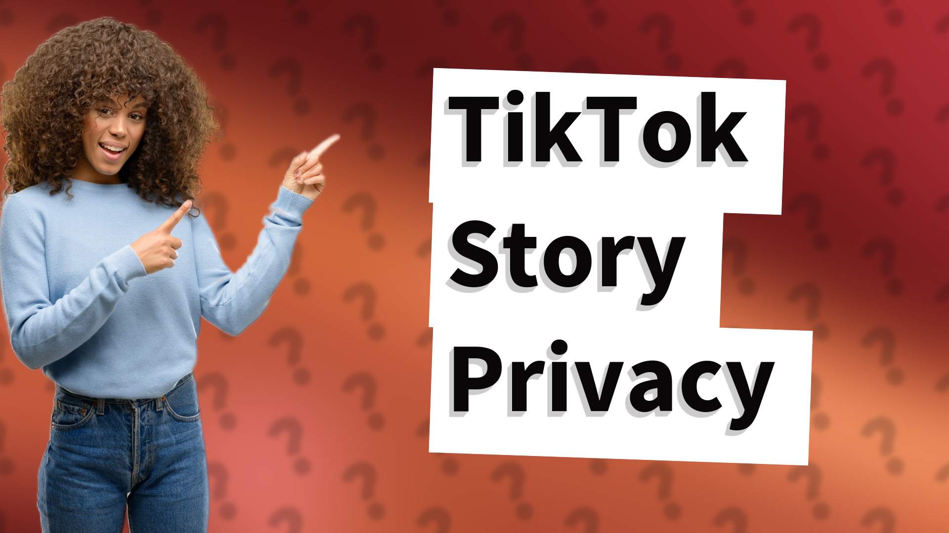 TikTok Story Privacy