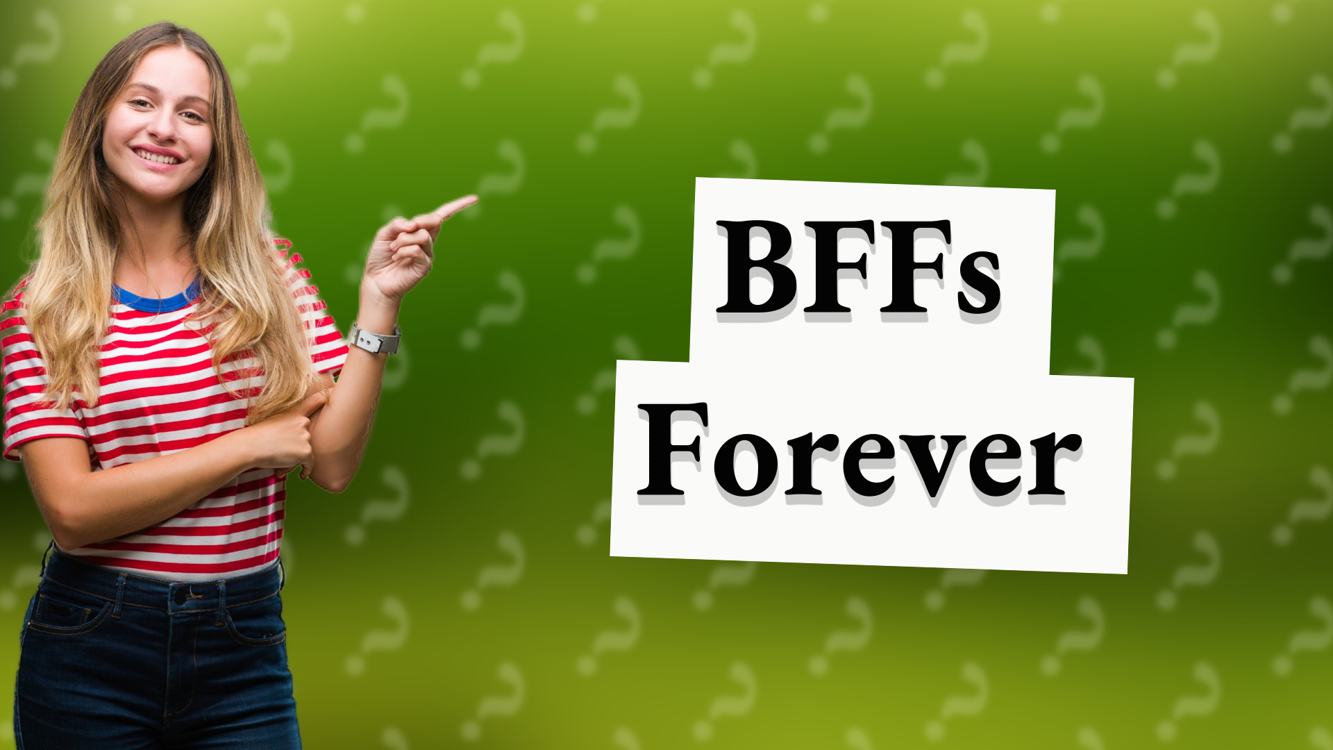 BFFs Forever