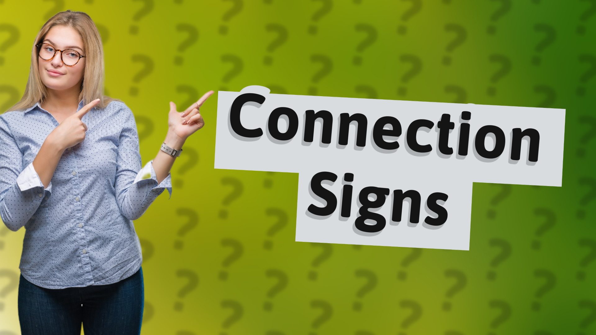 Connection Signs
