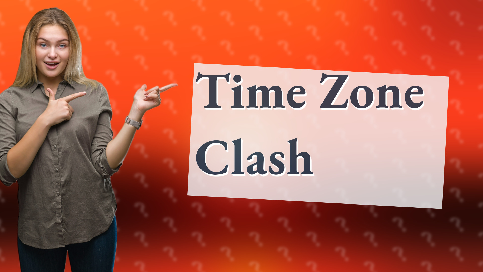 Time Zone Clash