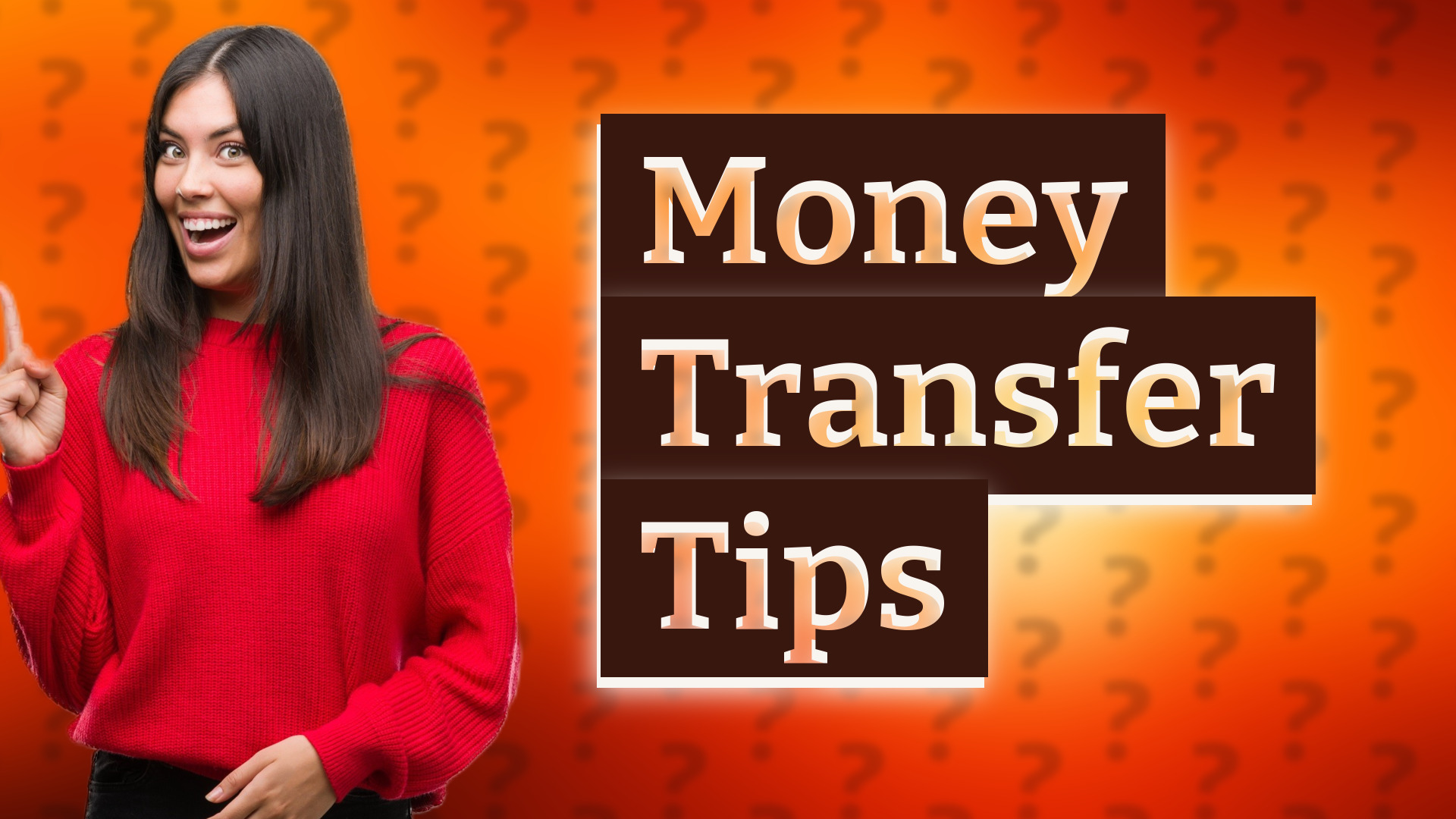 Money Transfer Tips