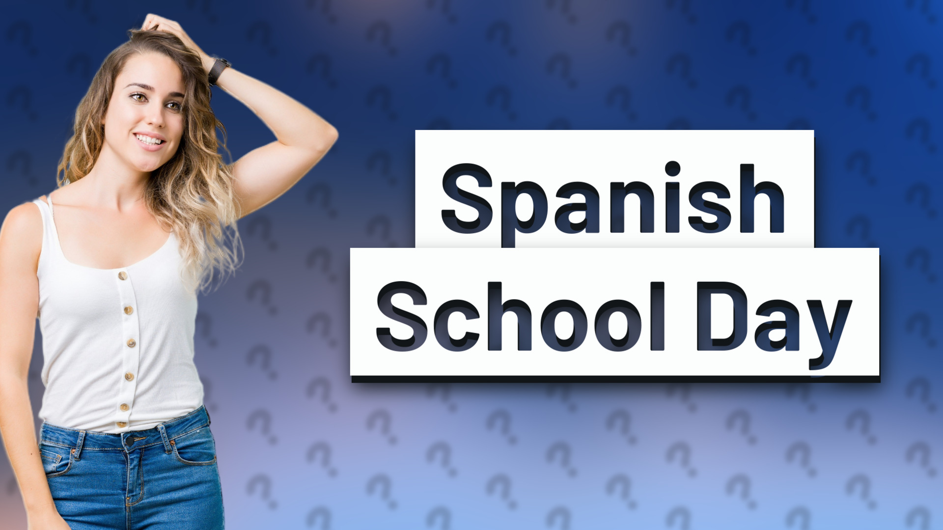 Spanish School Day