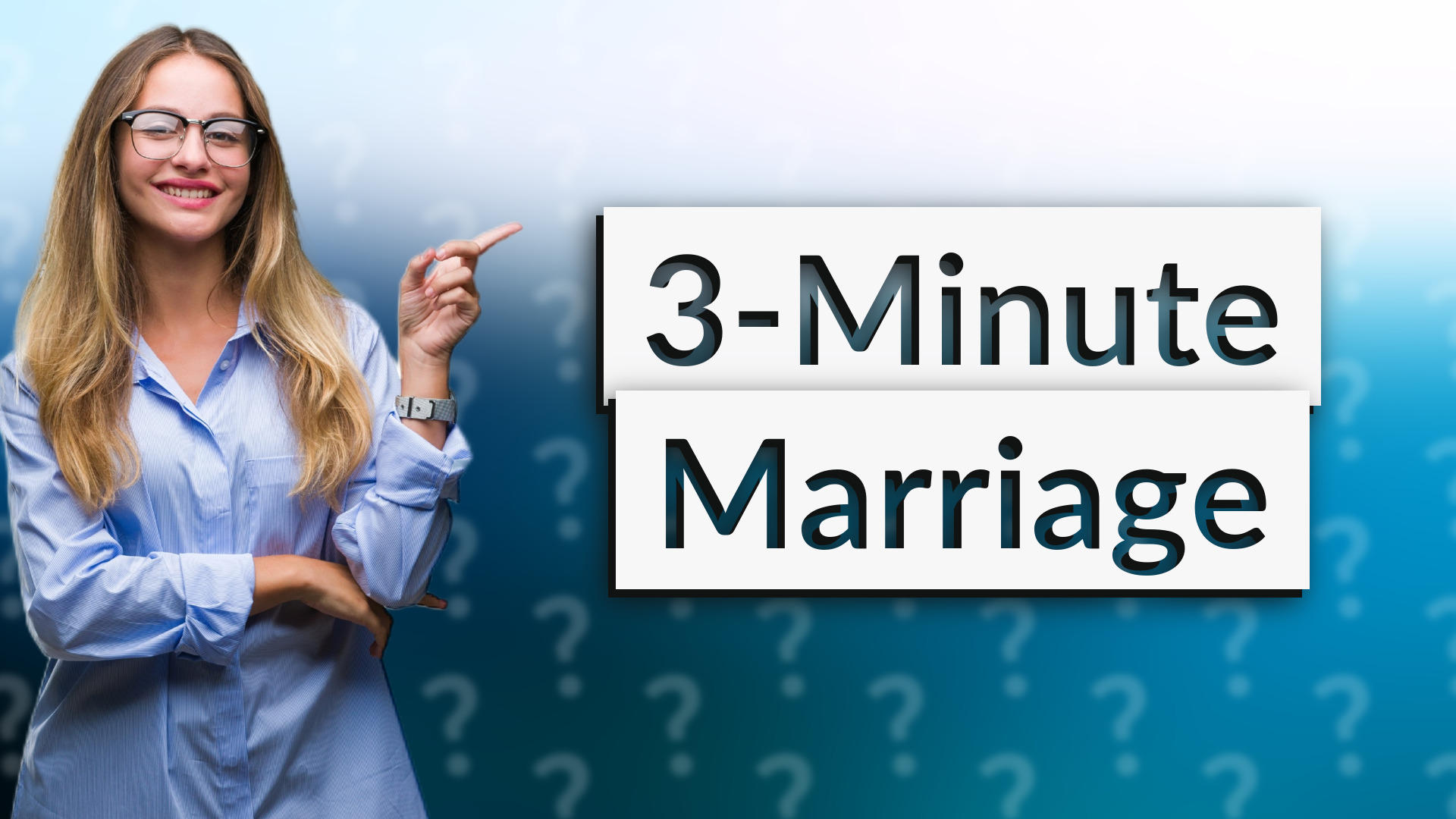 3-Minute Marriage
