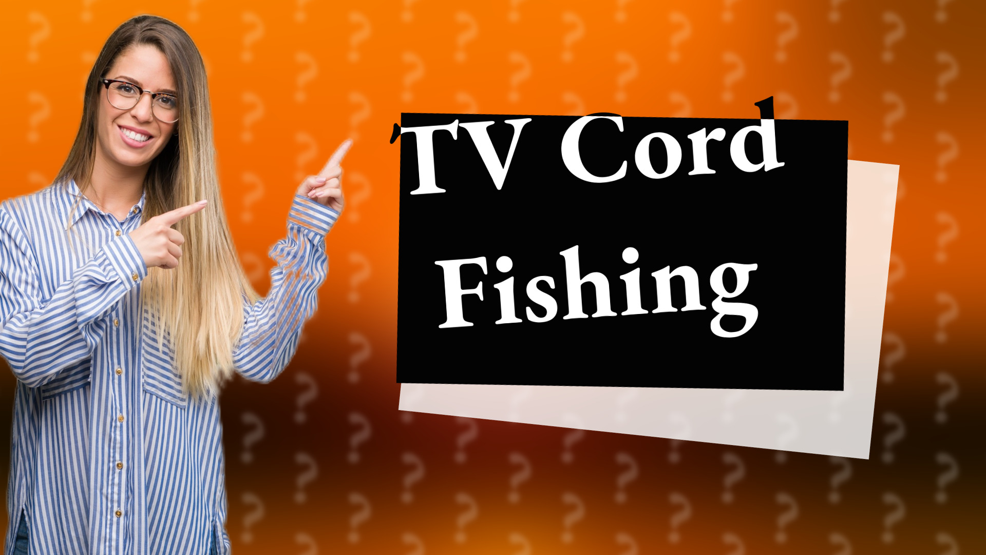 TV Cord Fishing