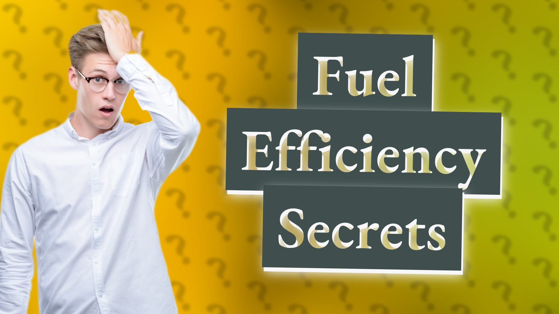 Fuel Efficiency Secrets