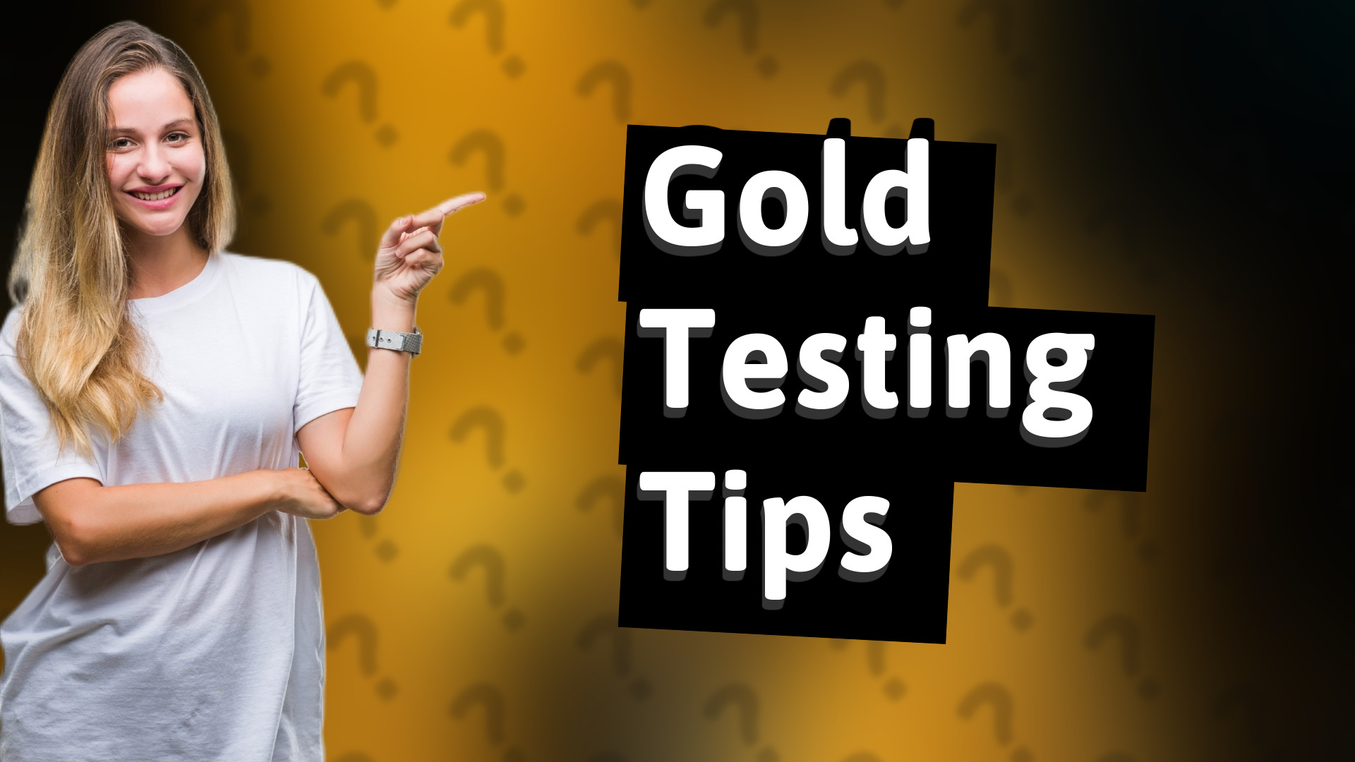 Gold Testing Tips