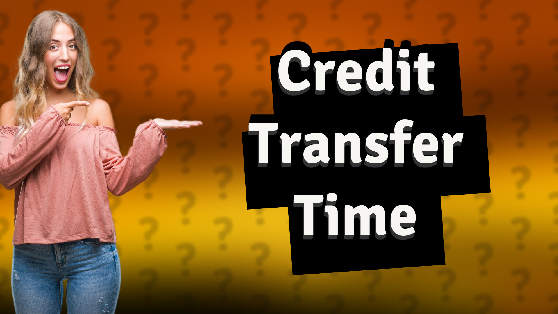 Credit Transfer Time
