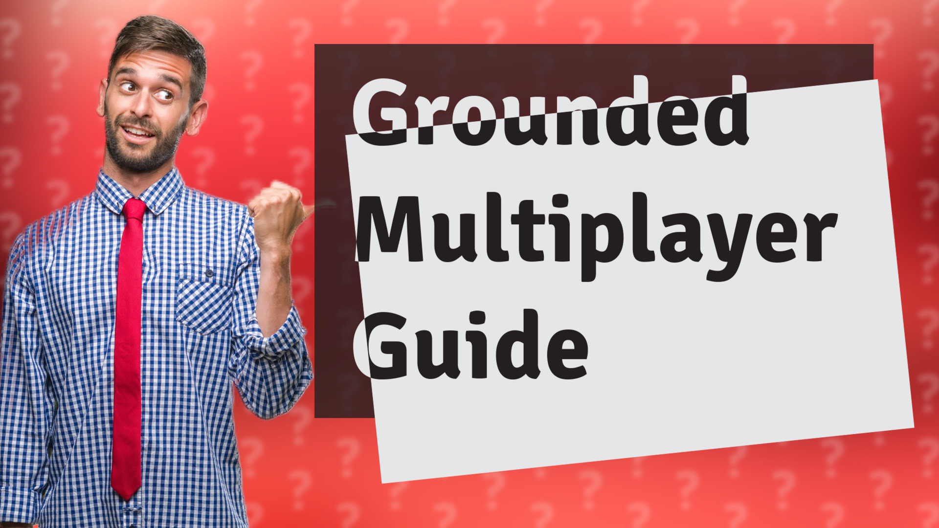 Grounded Multiplayer Guide
