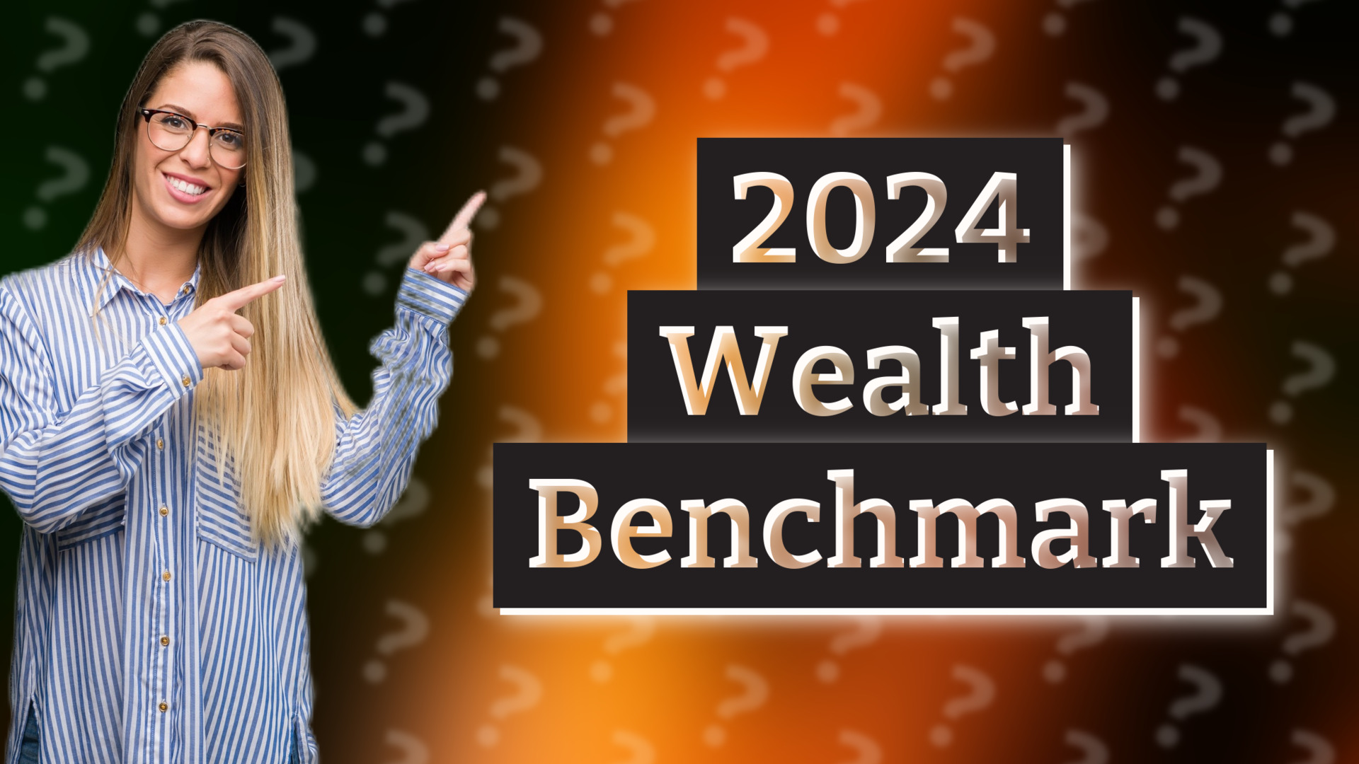 2024 Wealth Benchmark