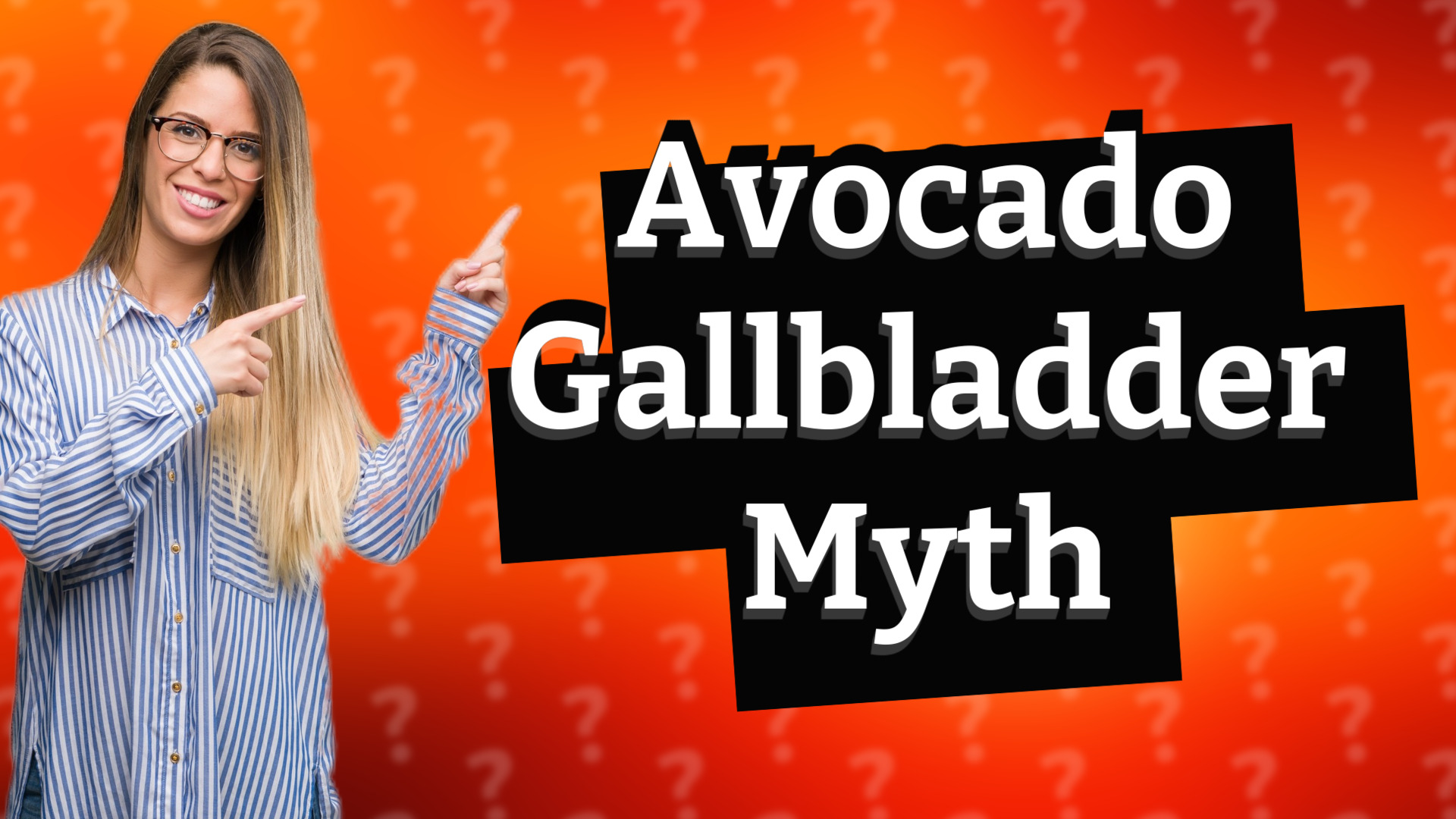 Avocado Gallbladder Myth