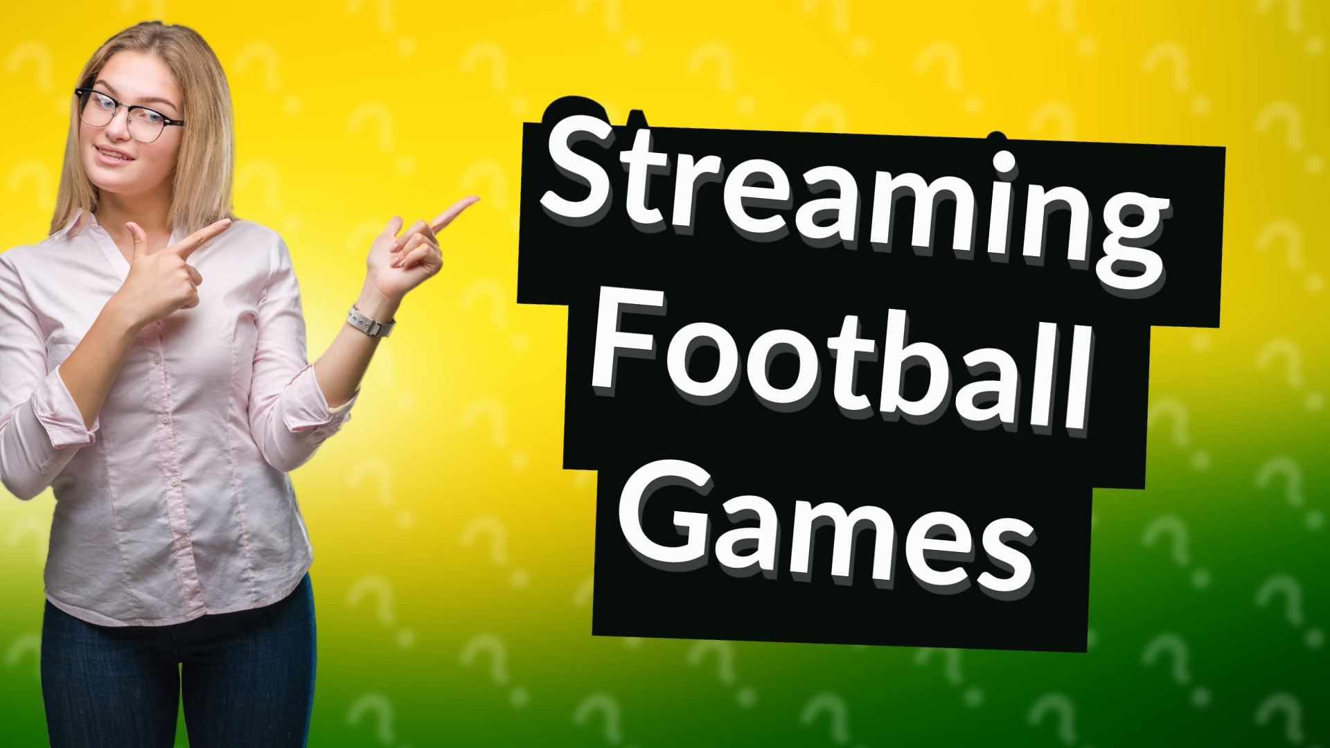 Streaming Football Games