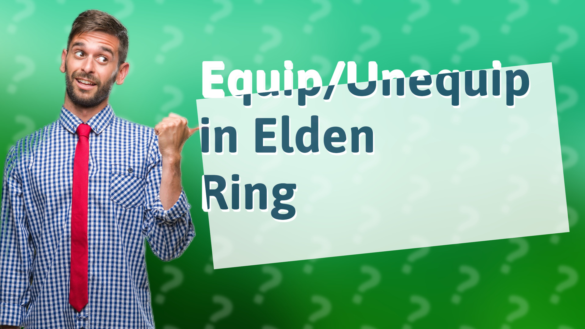 Equip/Unequip in Elden Ring