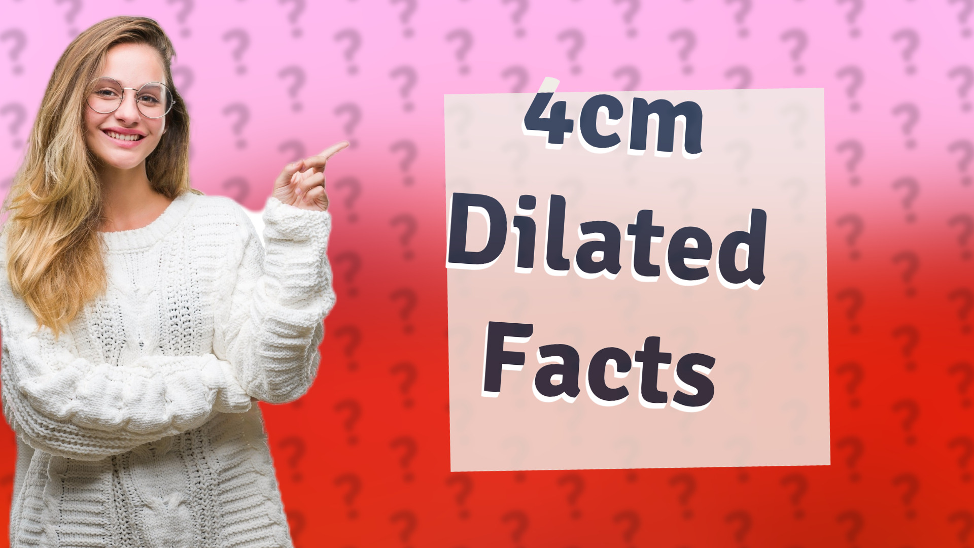 4cm Dilated Facts