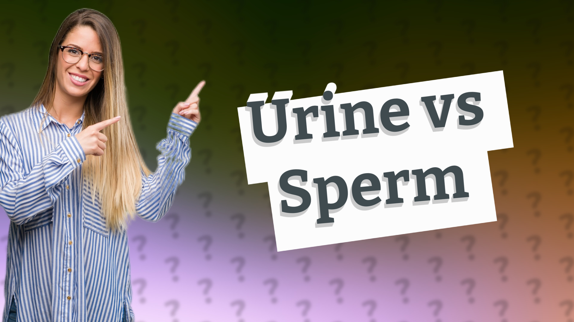 Urine vs Sperm