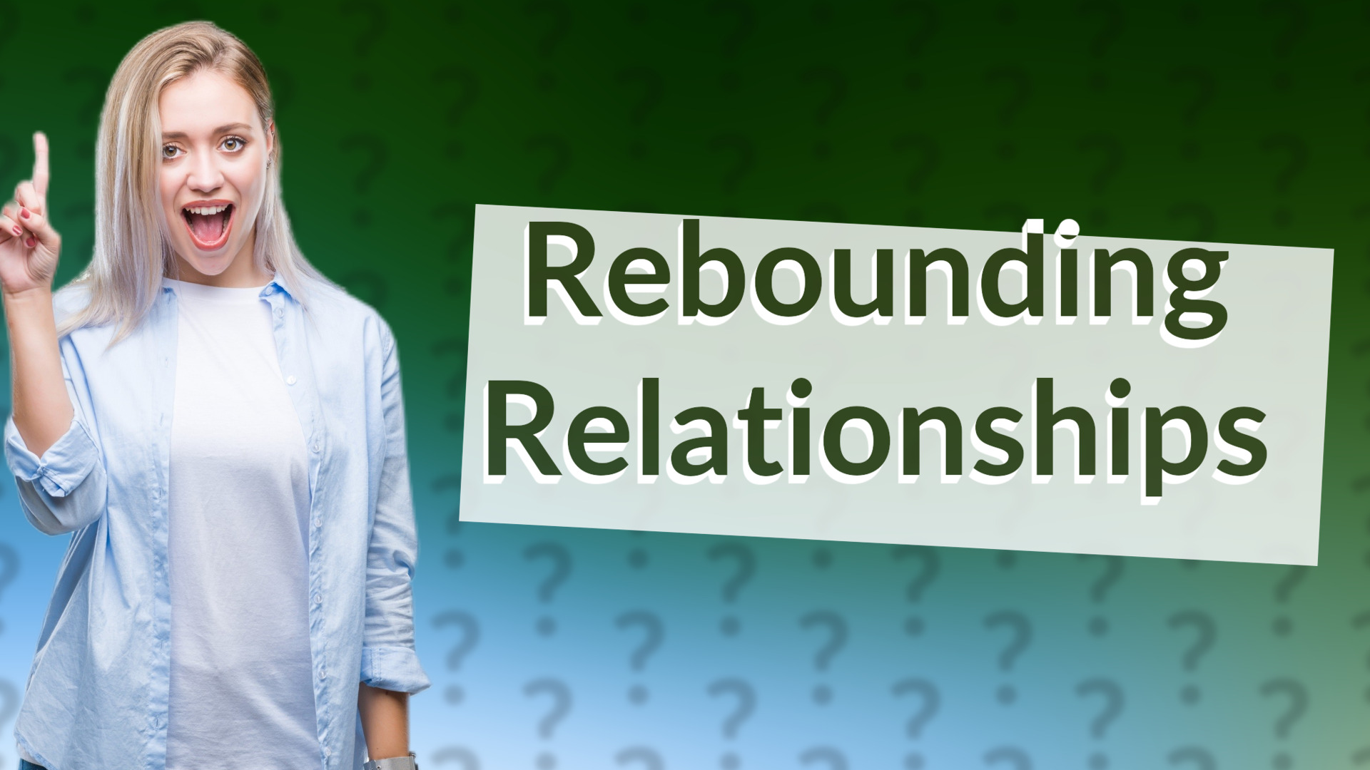 Rebounding Relationships