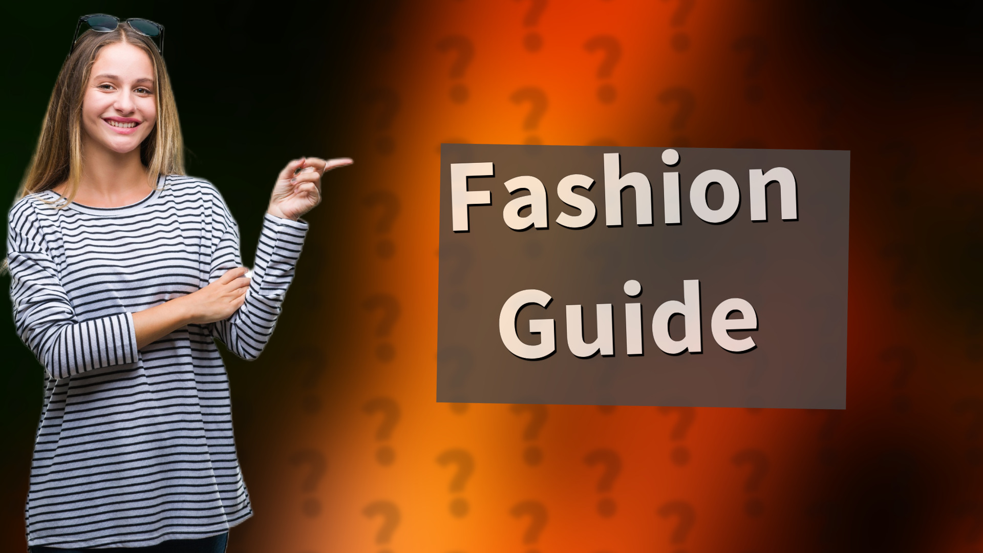 Fashion Guide