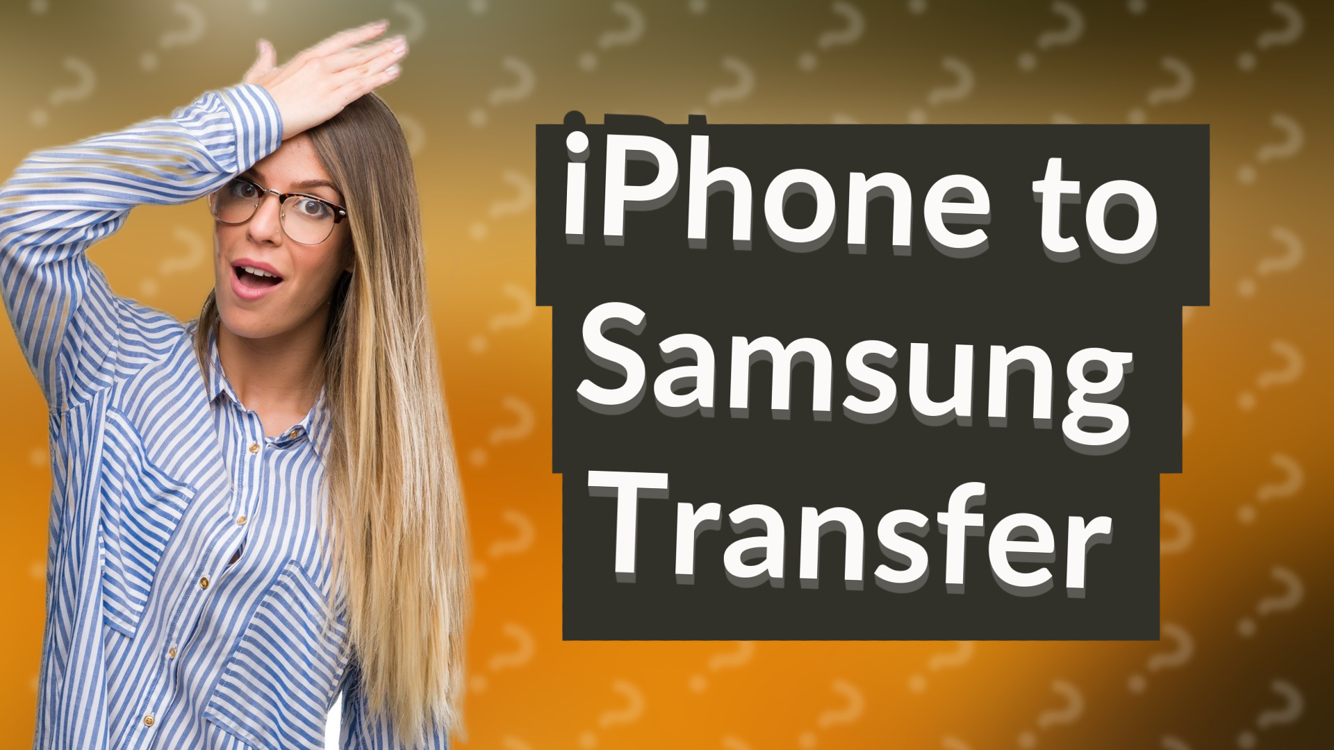 iPhone to Samsung Transfer