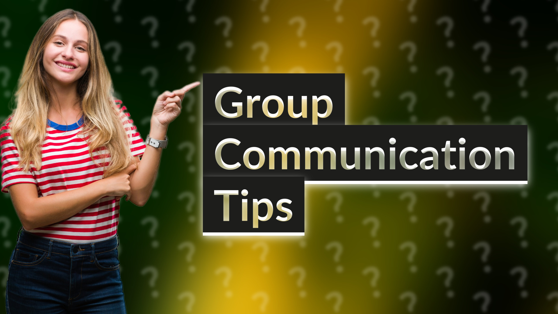 Group Communication Tips
