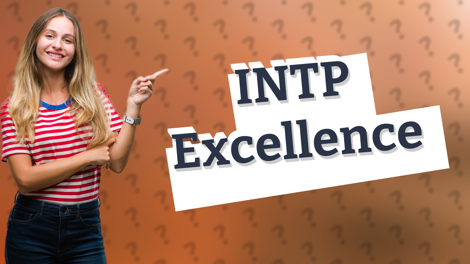 INTP Excellence