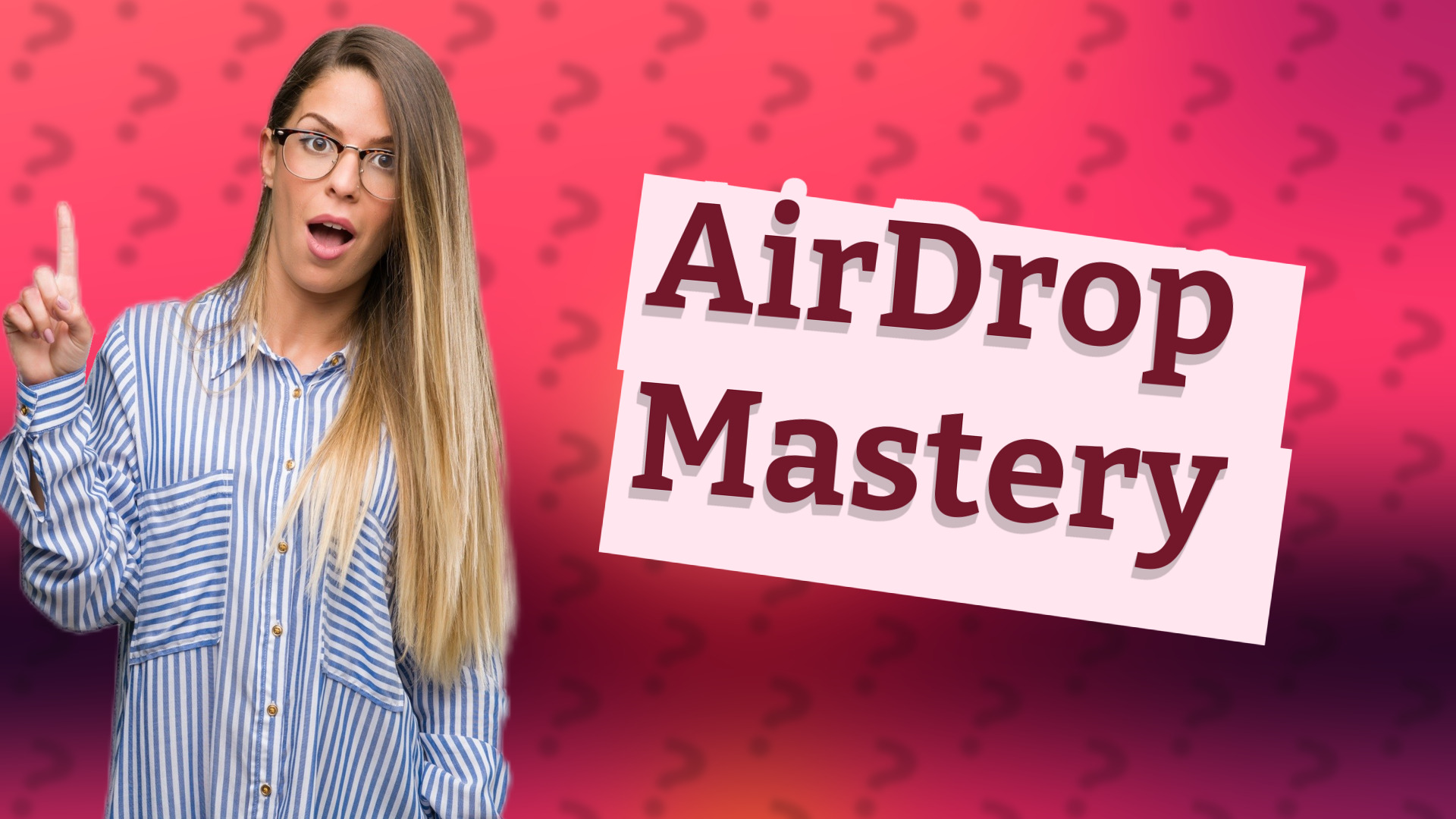 AirDrop Mastery