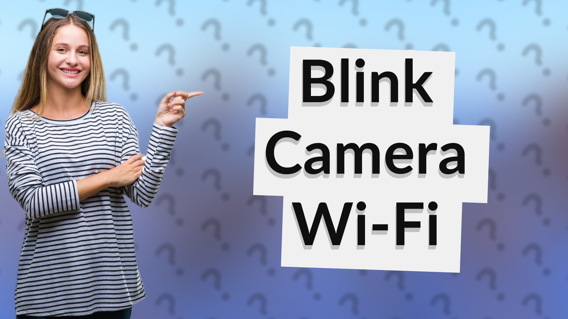 Blink Camera Wi-Fi