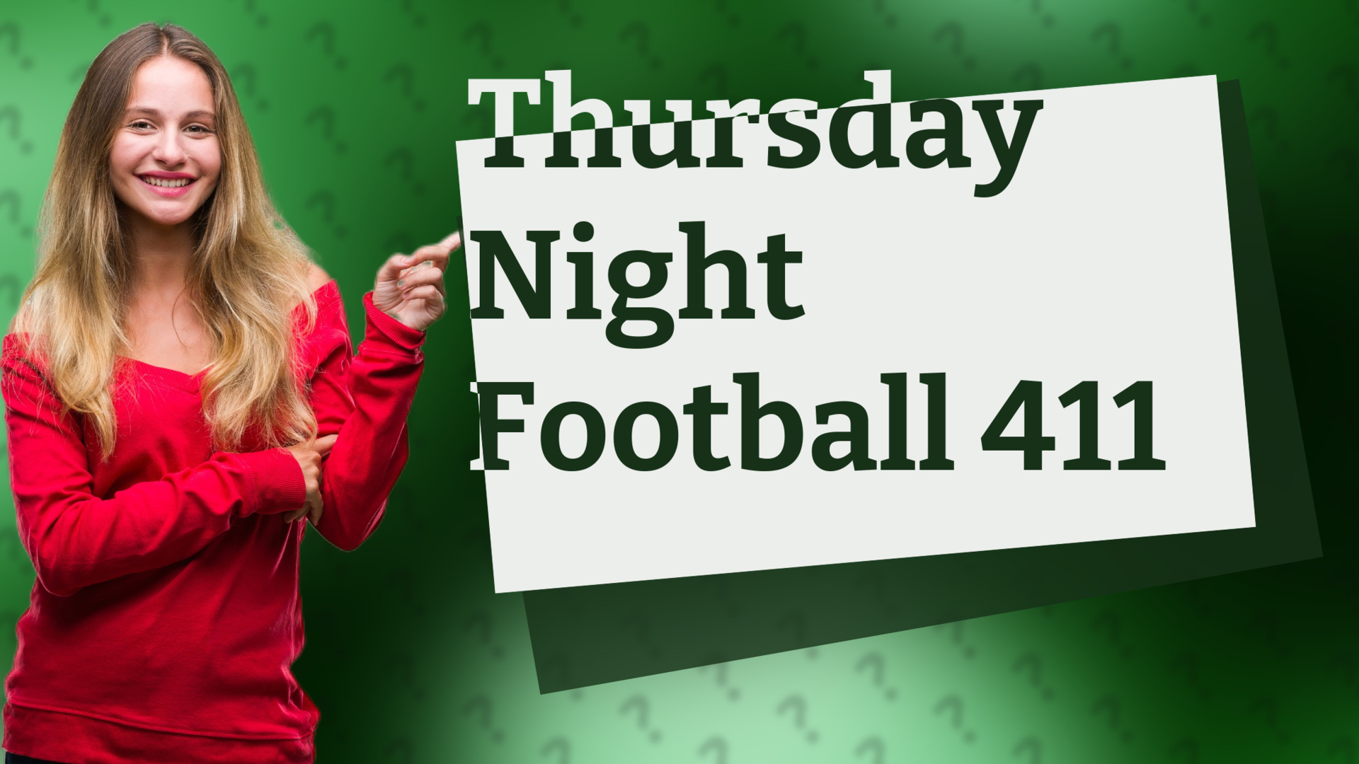 Thursday Night Football 411