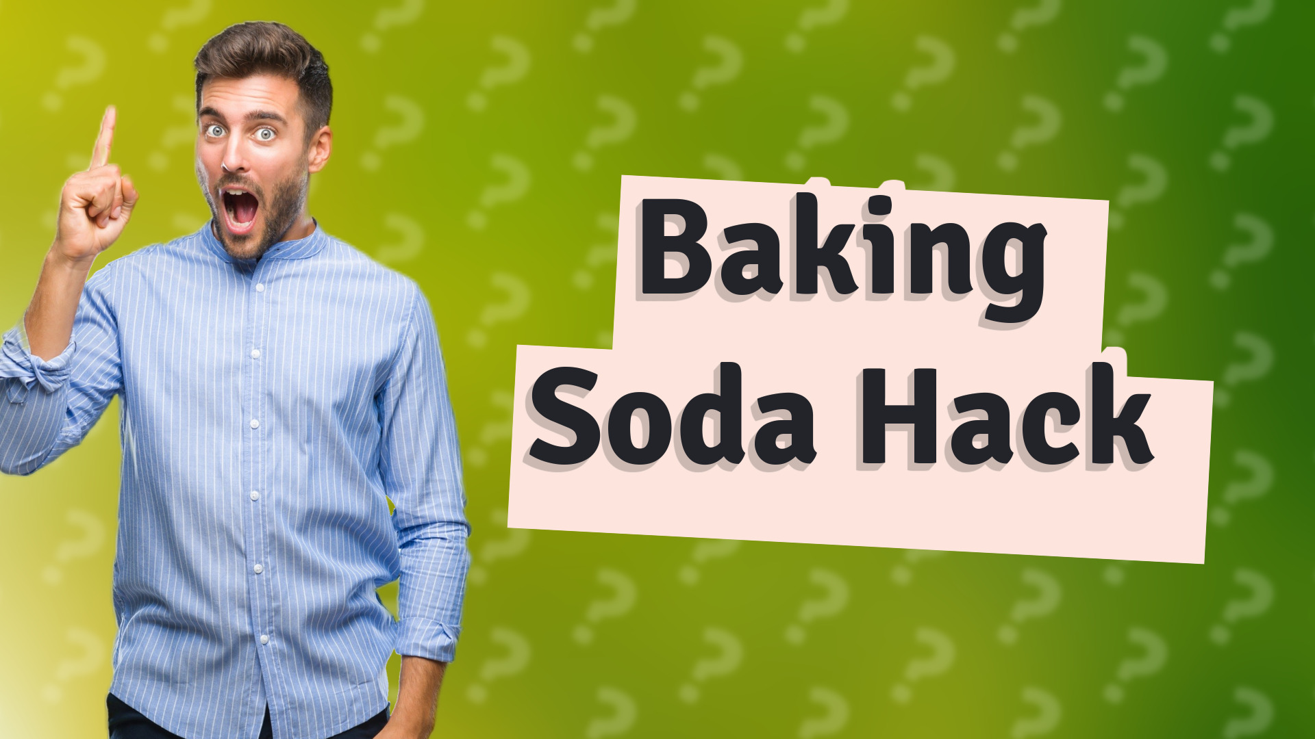 Baking Soda Hack