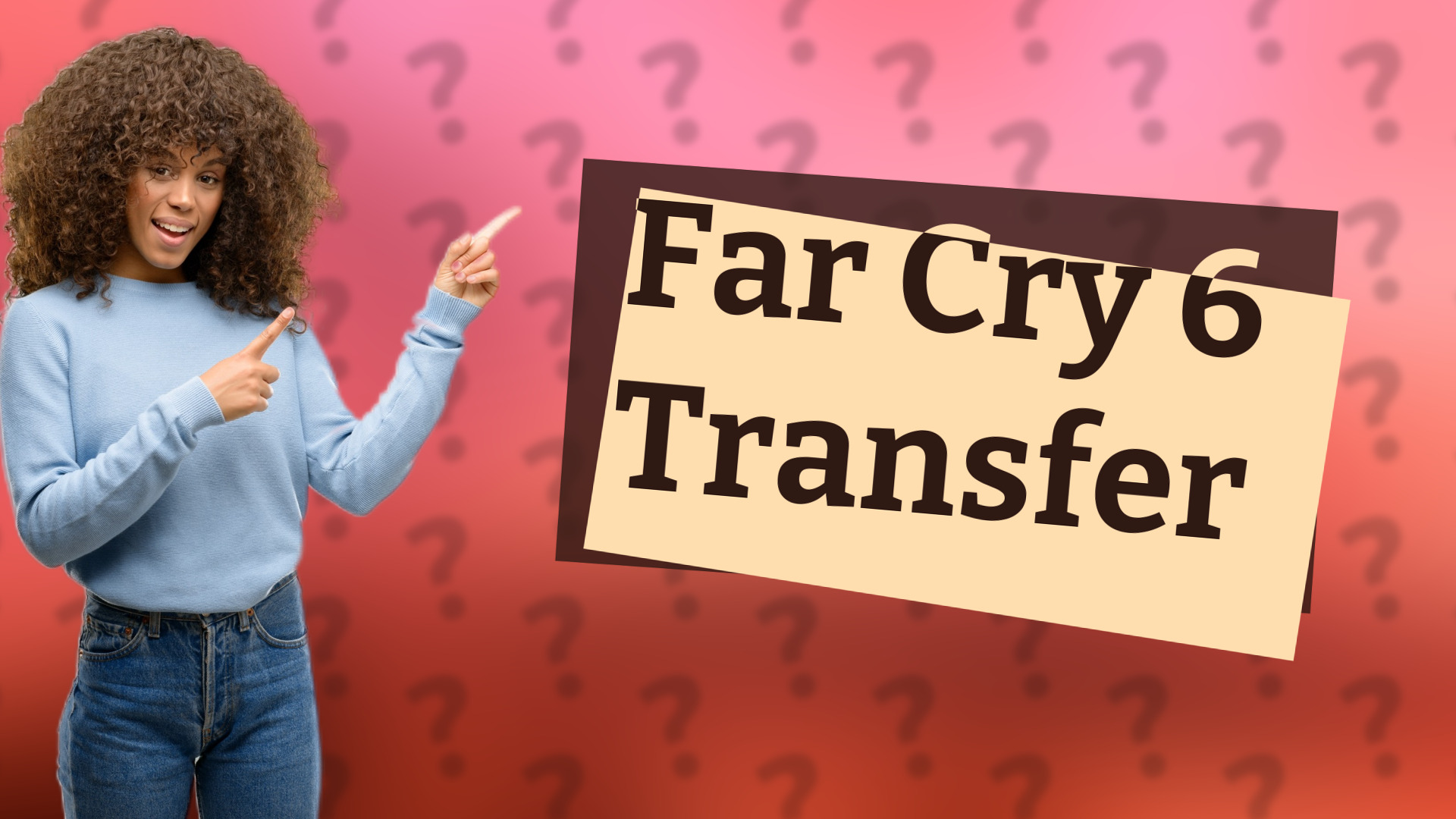 Far Cry 6 Transfer