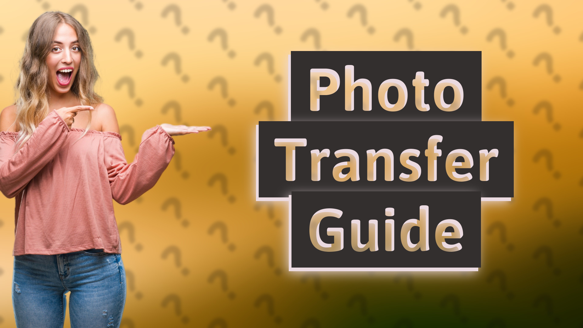 Photo Transfer Guide