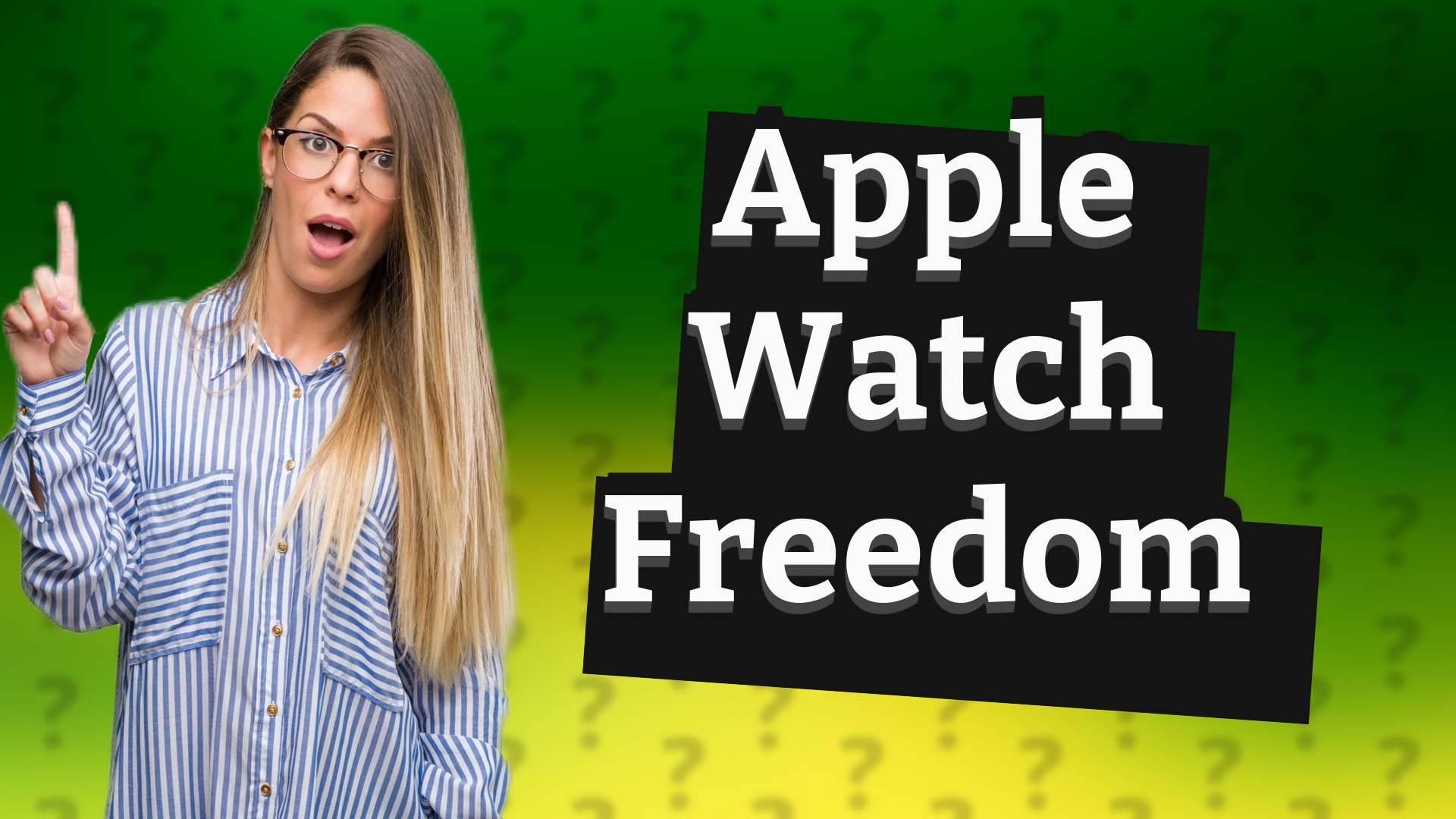 Apple Watch Freedom