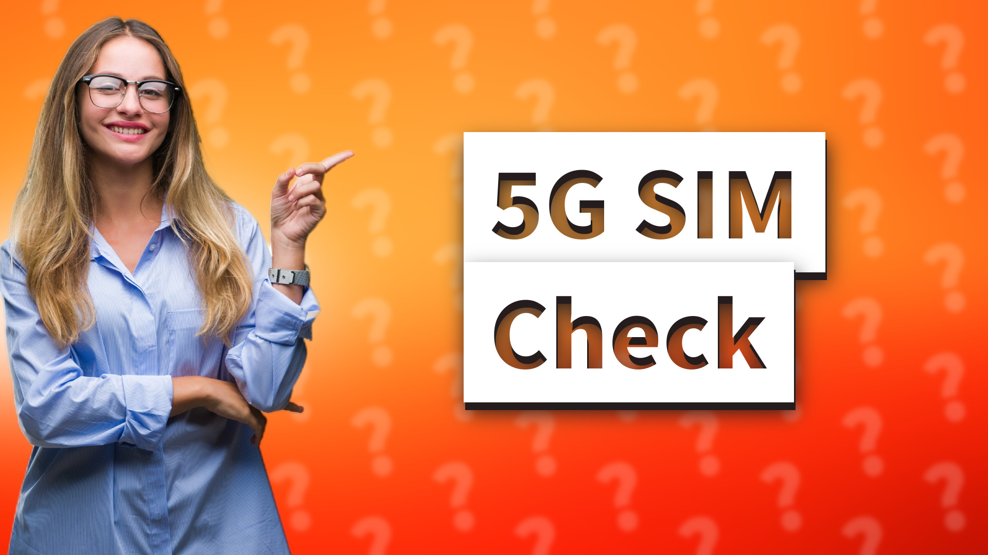 5G SIM Check