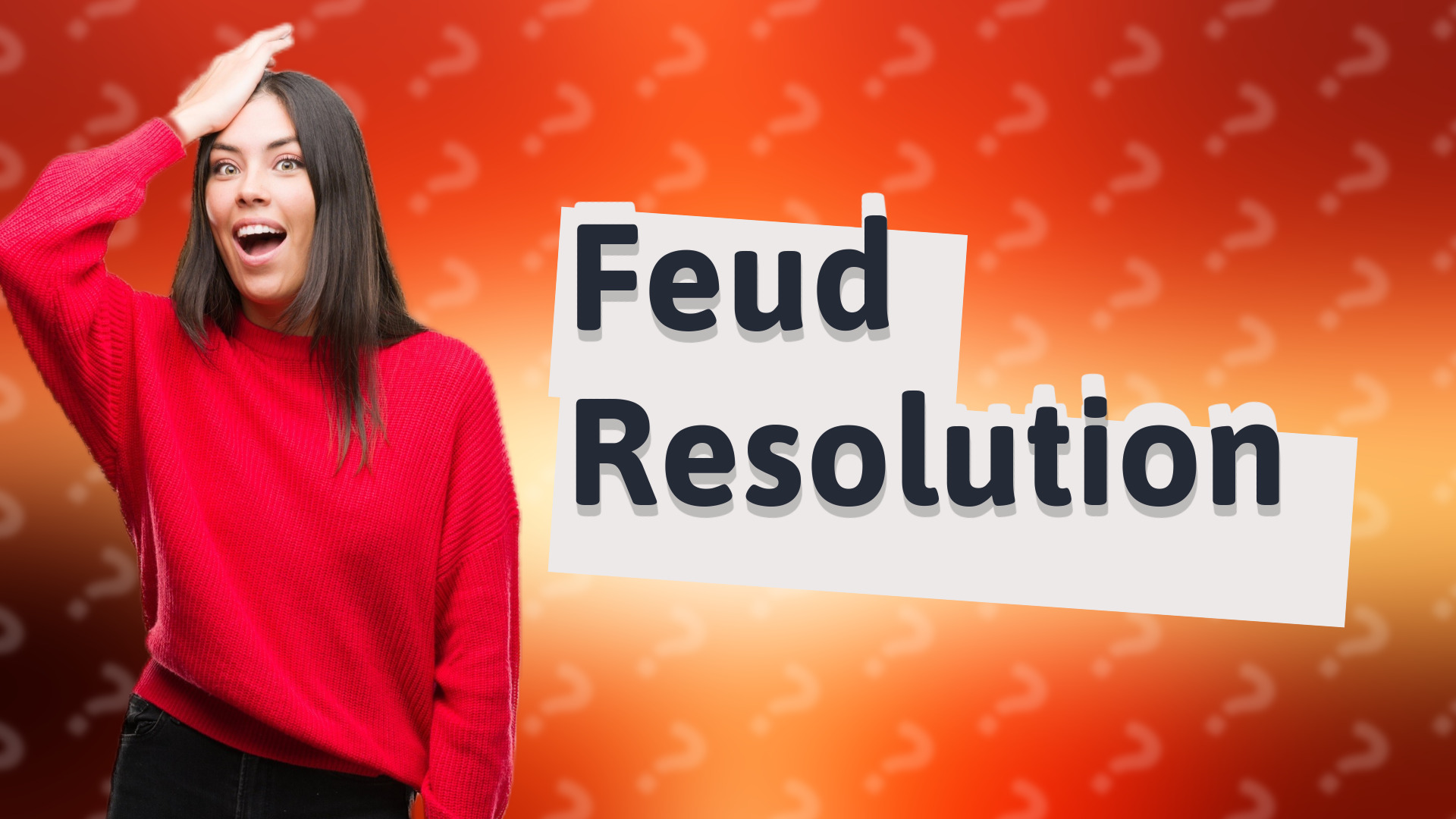 Feud Resolution