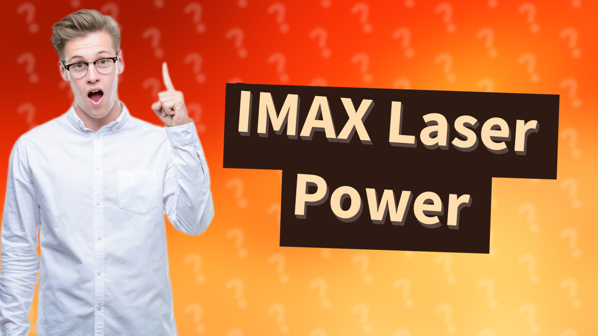 IMAX Laser Power