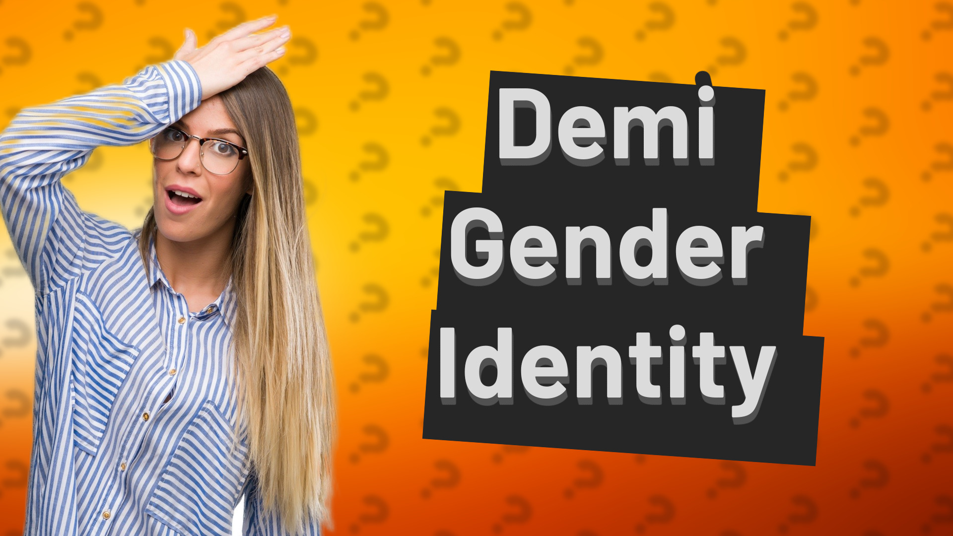 Demi Gender Identity