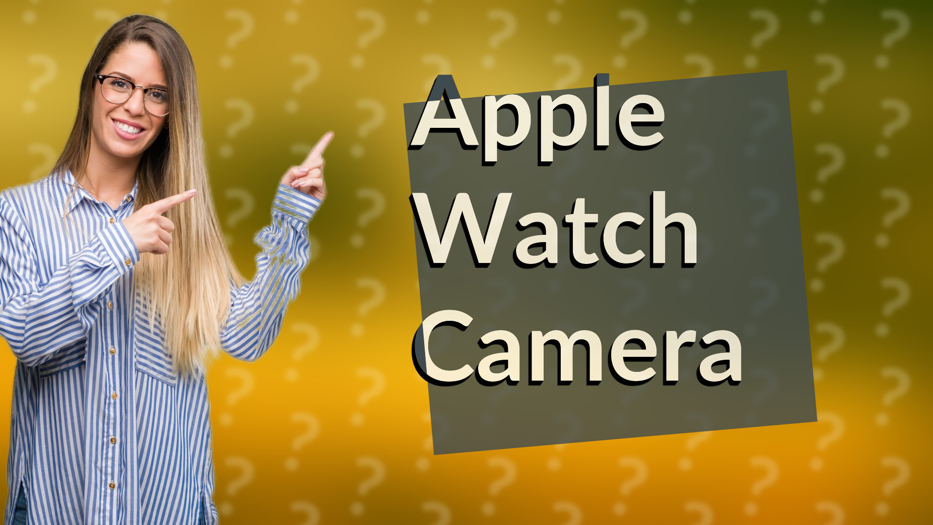 Apple Watch Camera