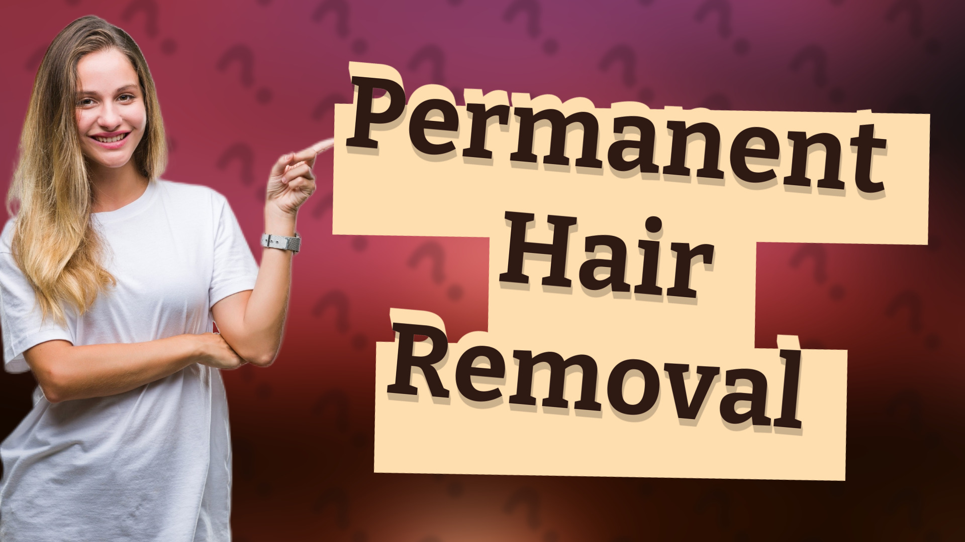 Permanent Hair Removal
