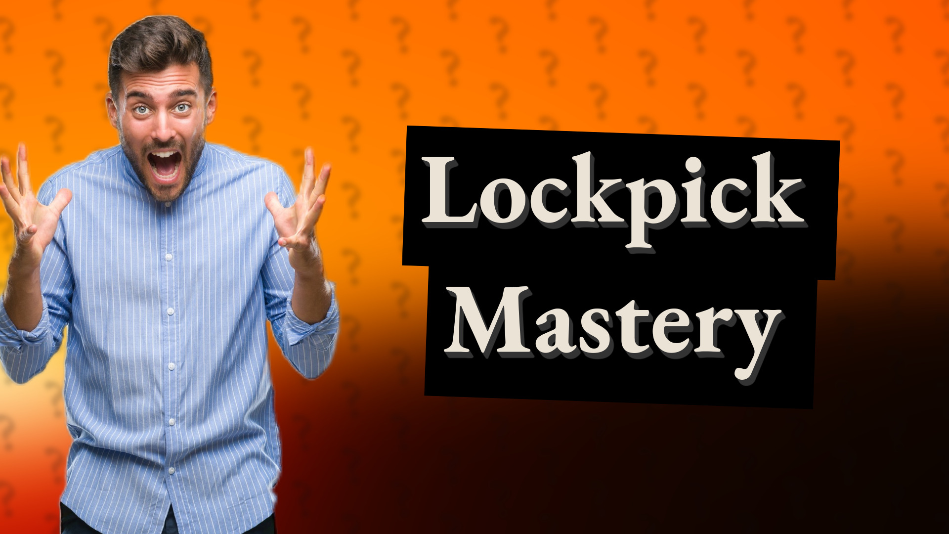 Lockpick Mastery