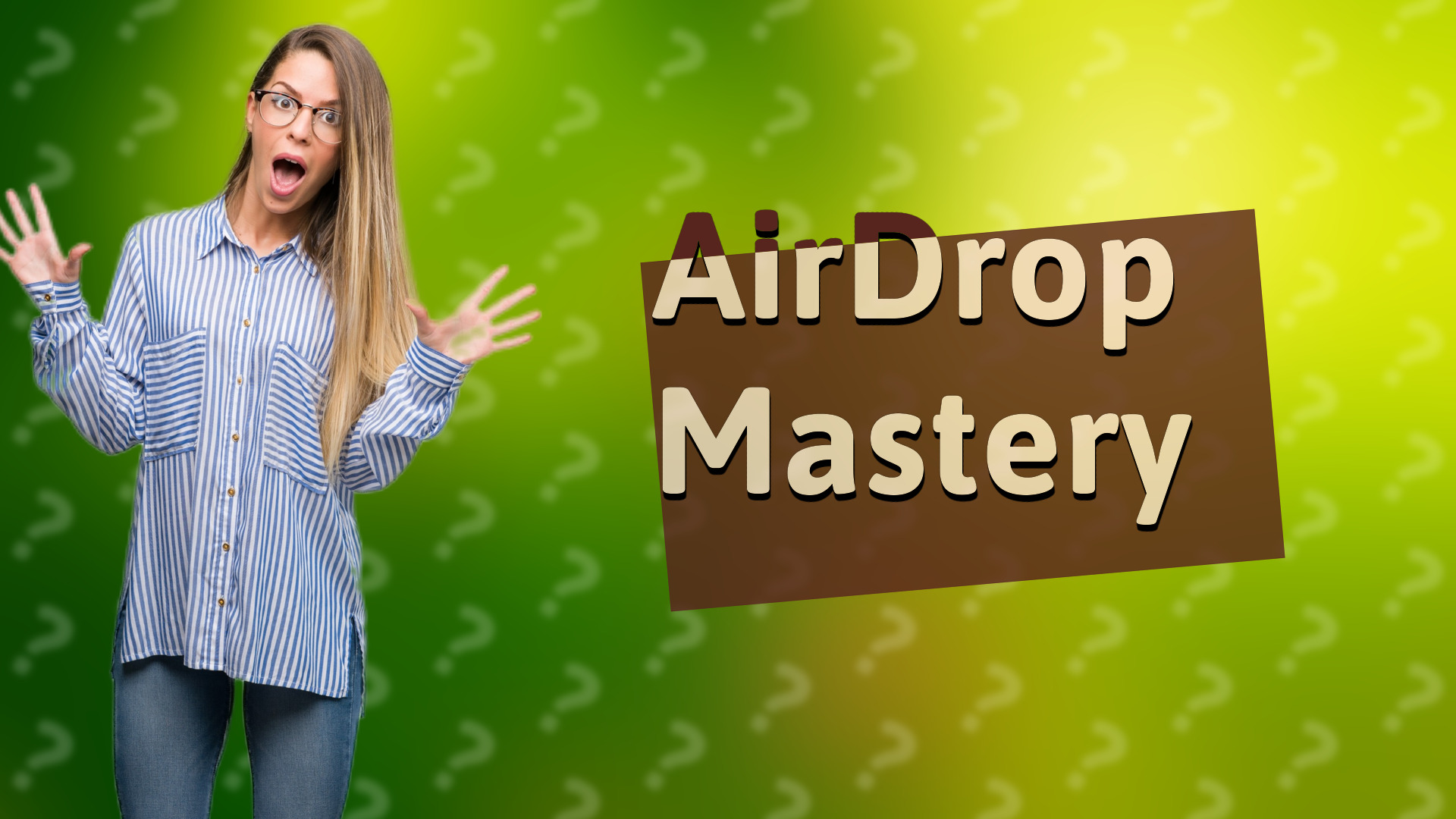 AirDrop Mastery