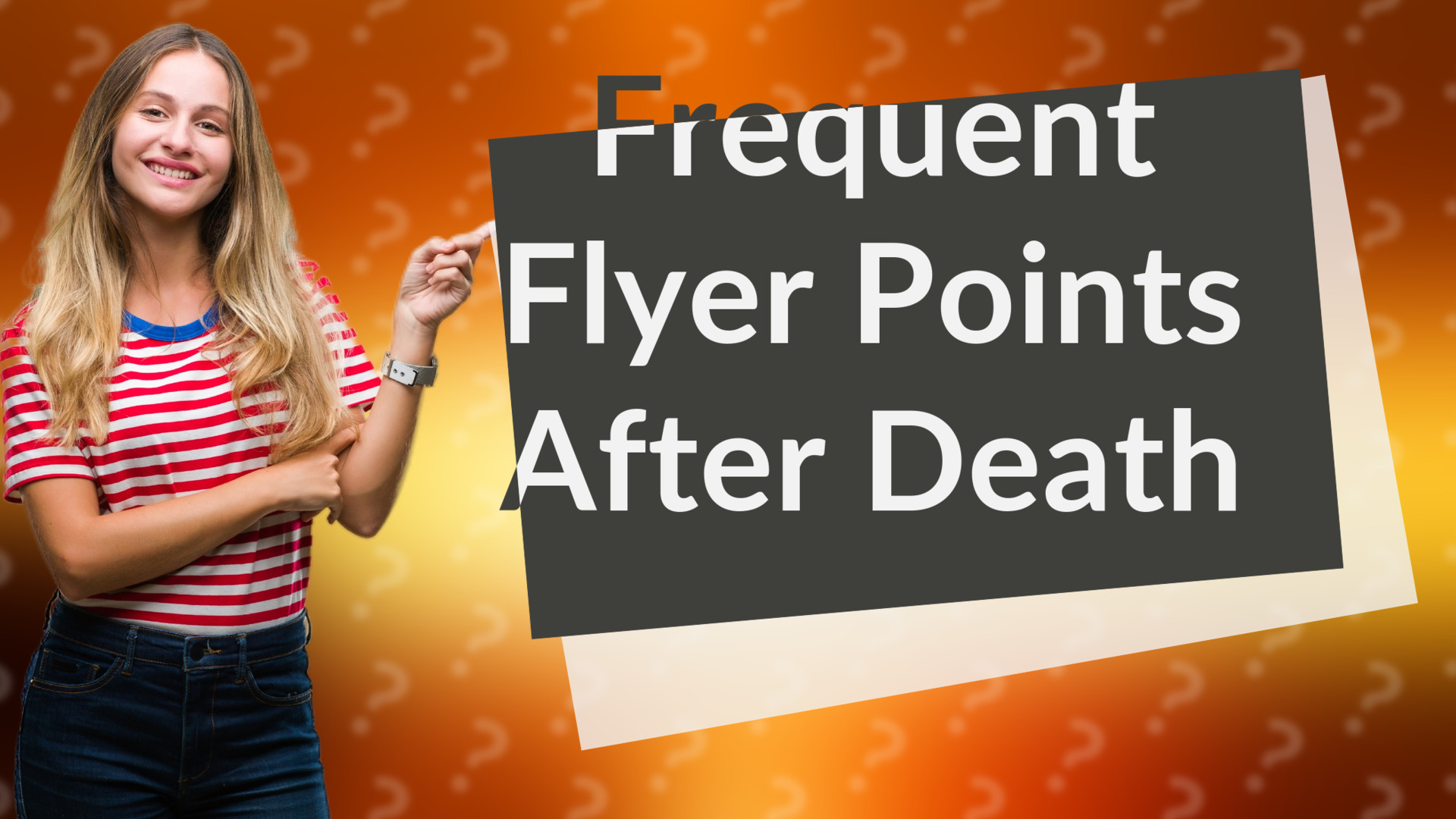 Frequent Flyer Points After Death