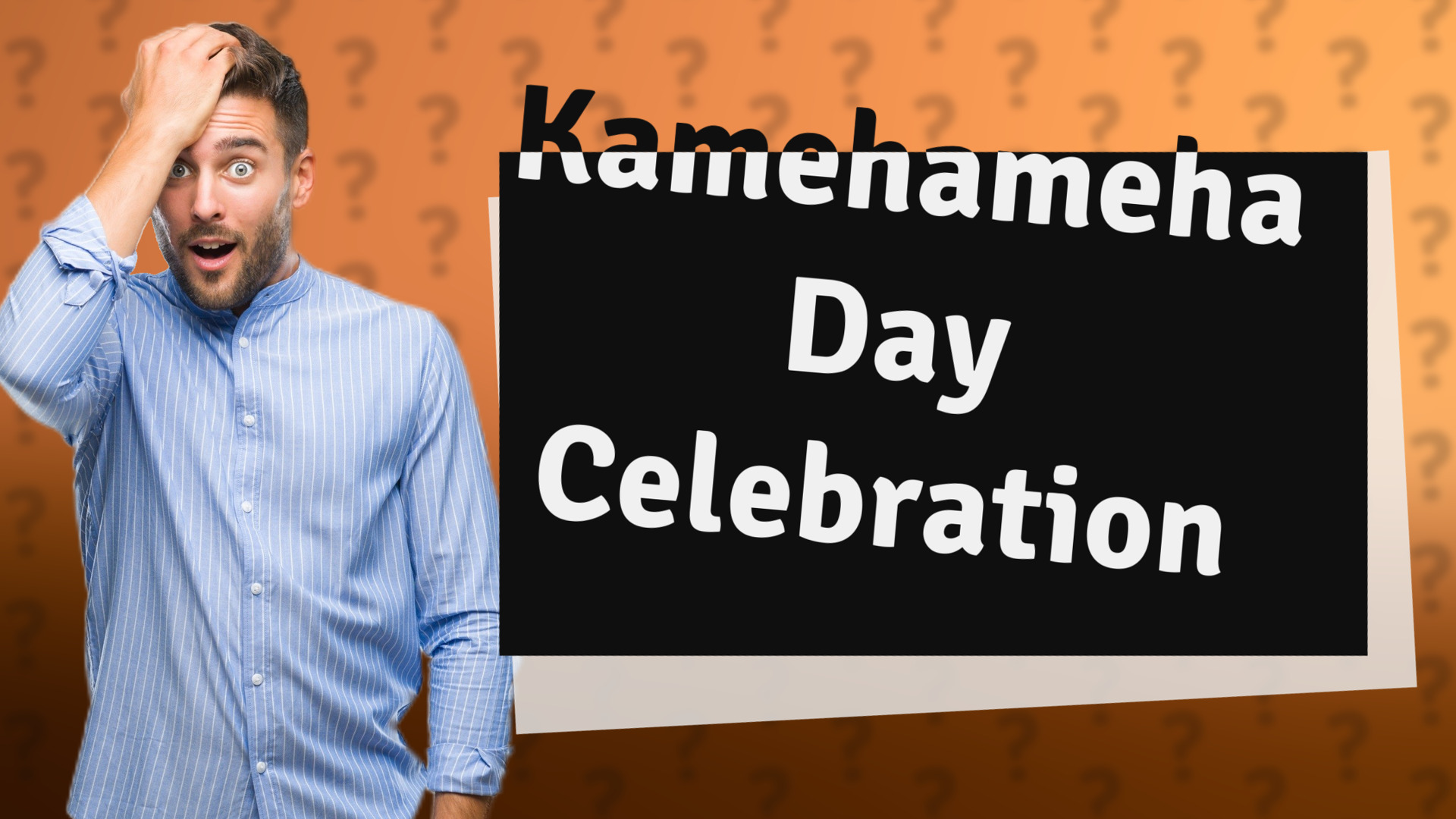 Kamehameha Day Celebration