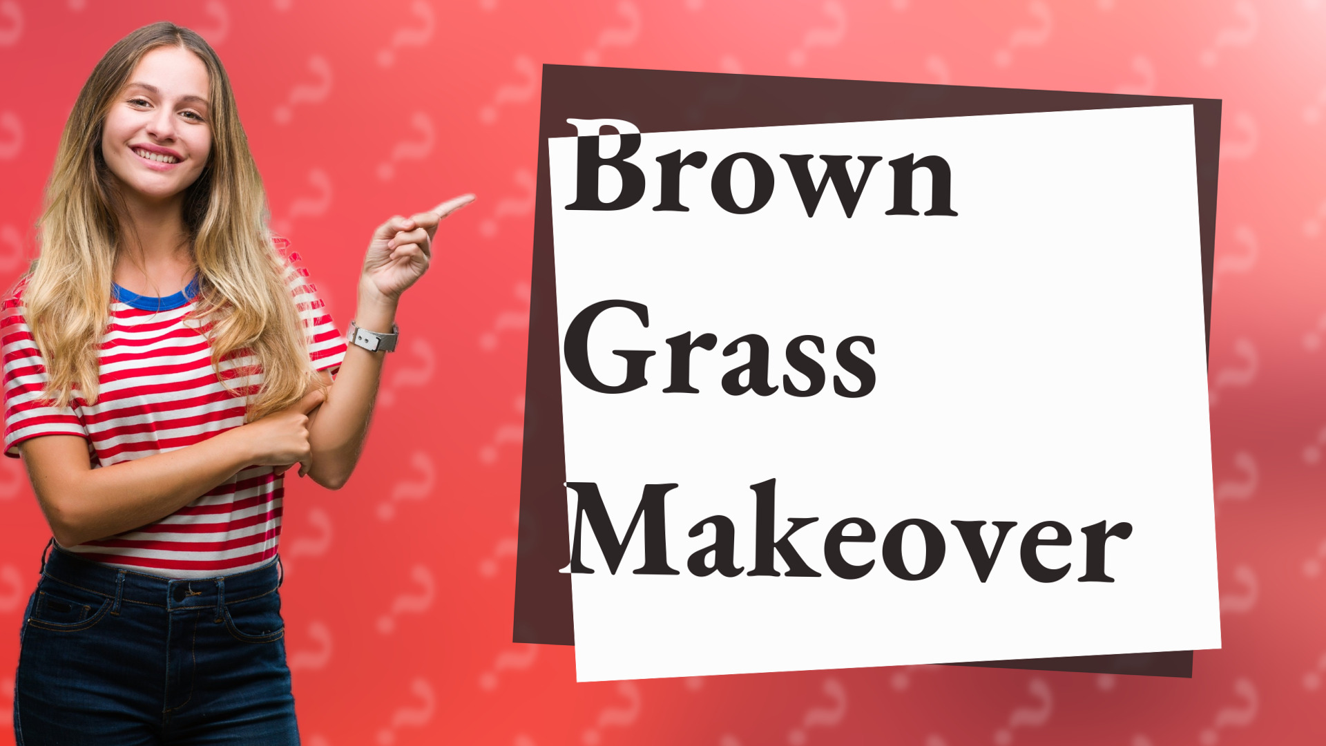 Brown Grass Makeover