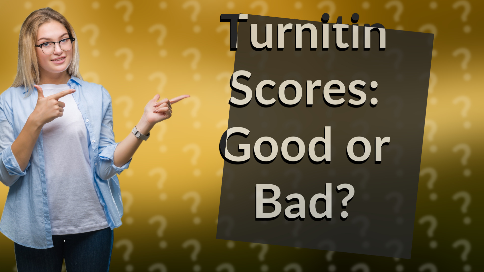 Turnitin Scores: Good or Bad?
