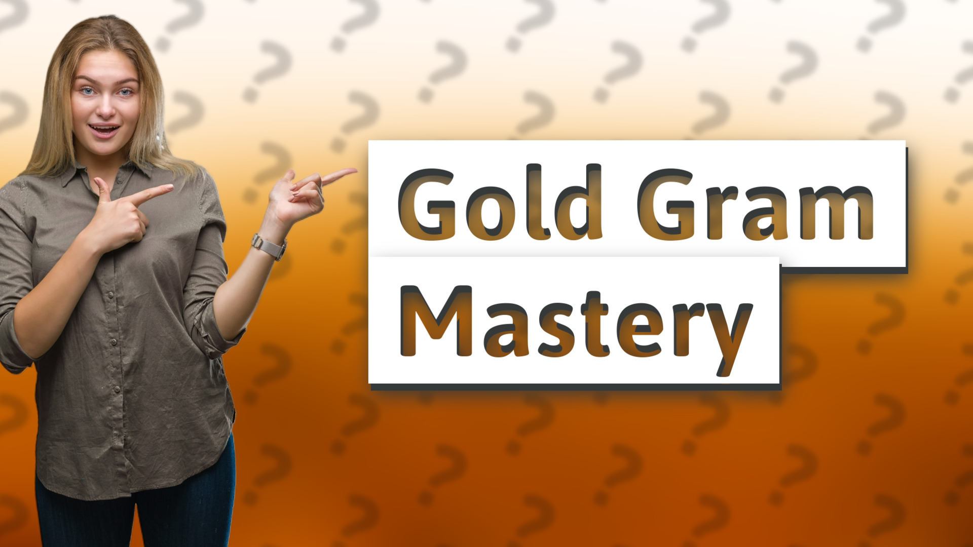 Gold Gram Mastery