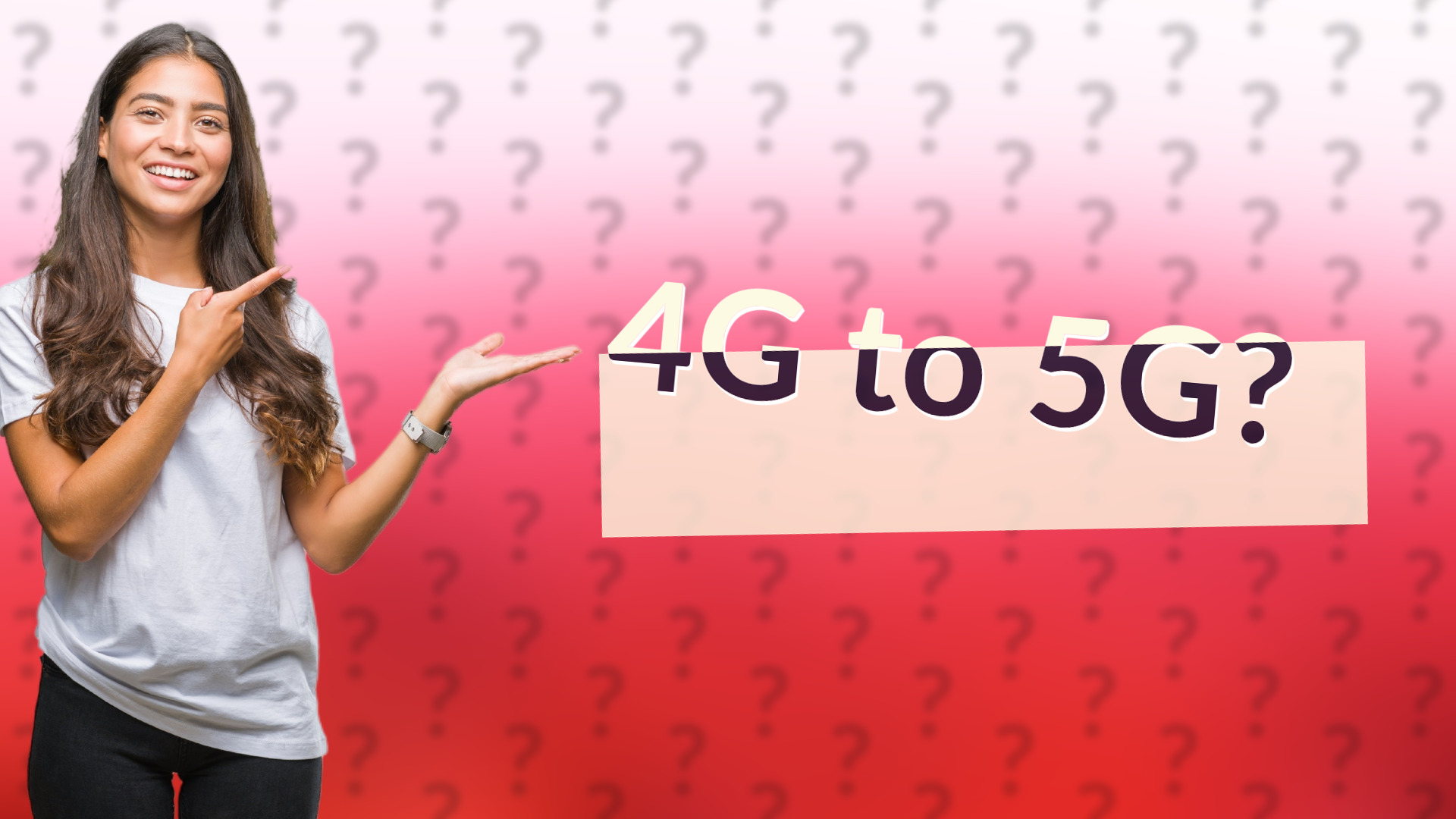 4G to 5G?