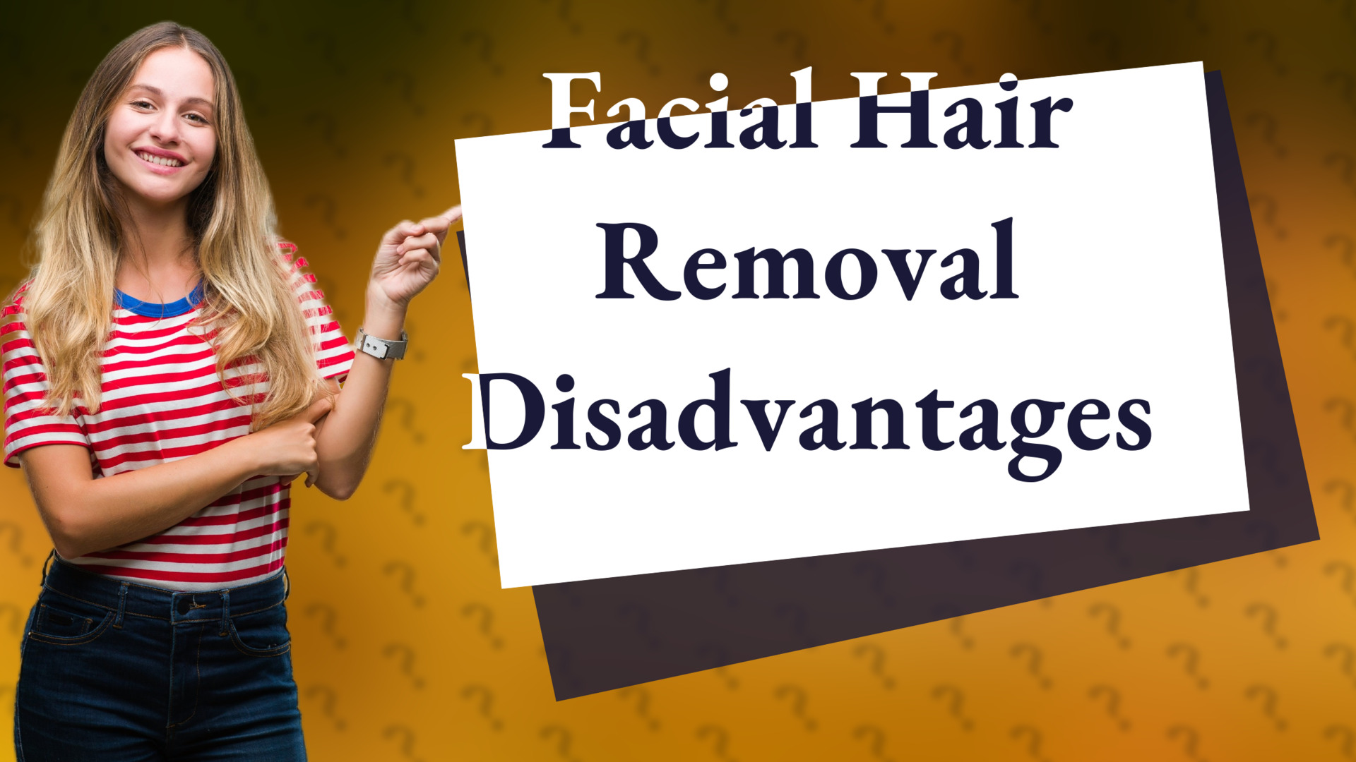 Facial Hair Removal Disadvantages