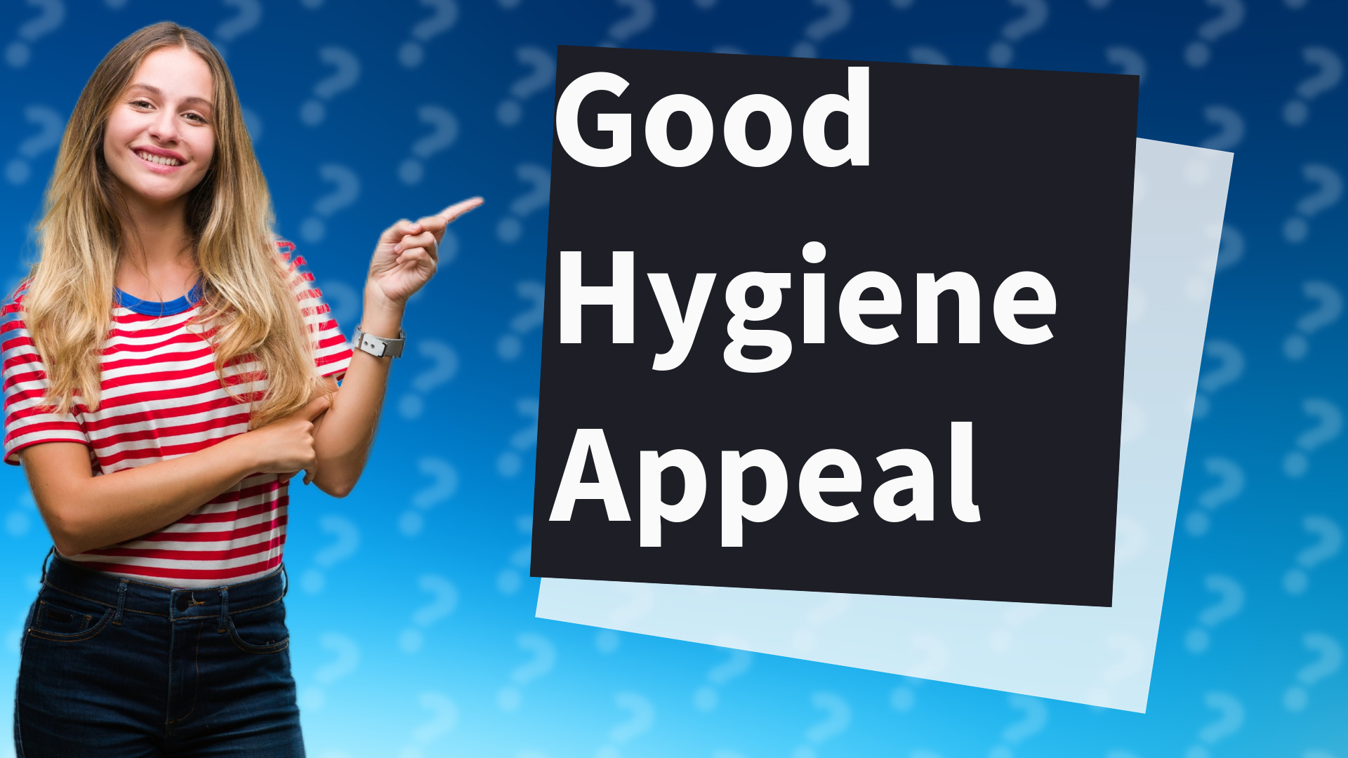 Good Hygiene Appeal
